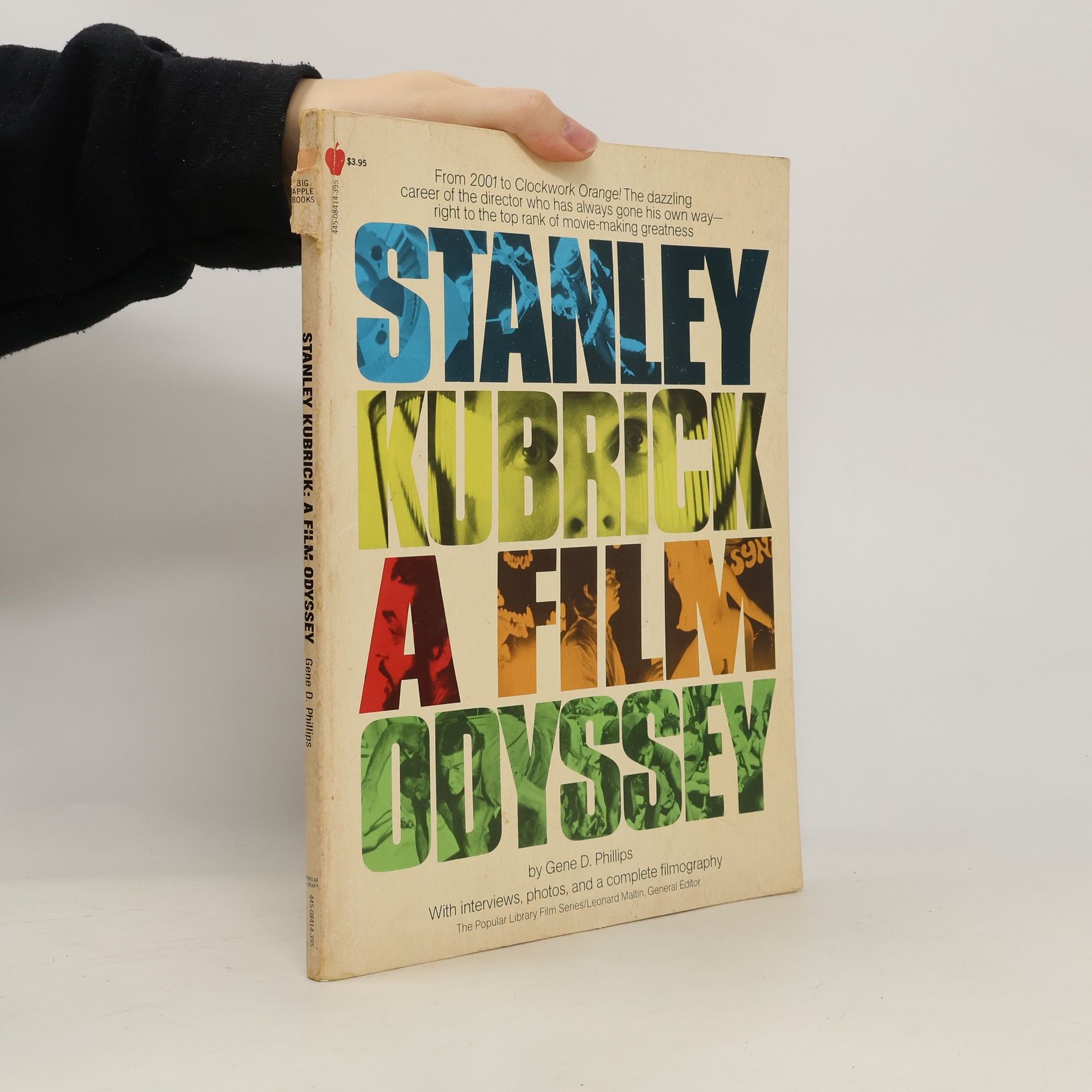 G.D. Phillips Stanley Kubrick: A Film Odyssey