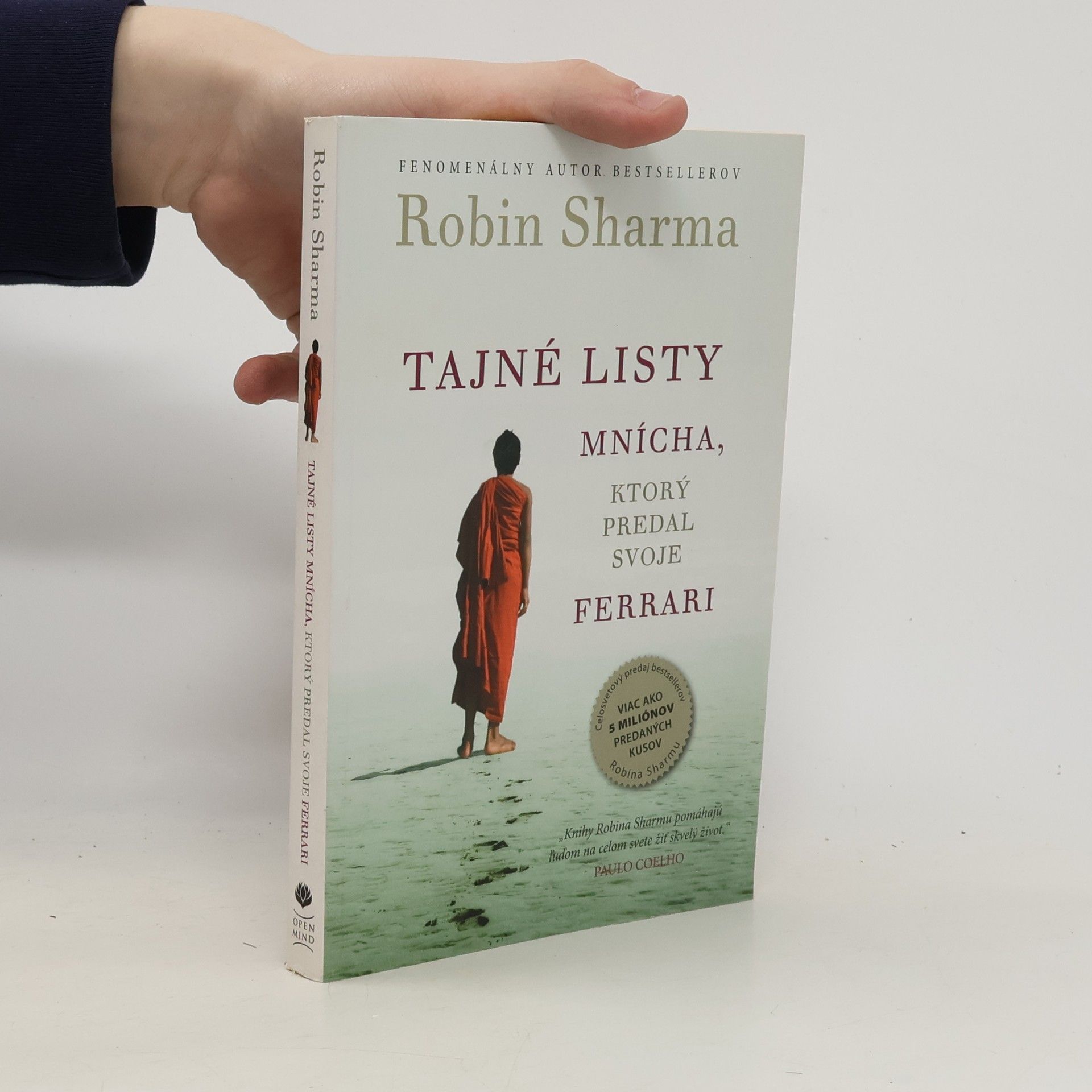 Robin Sharma Tajné listy mnícha, ktorý predal svoje ferrari
