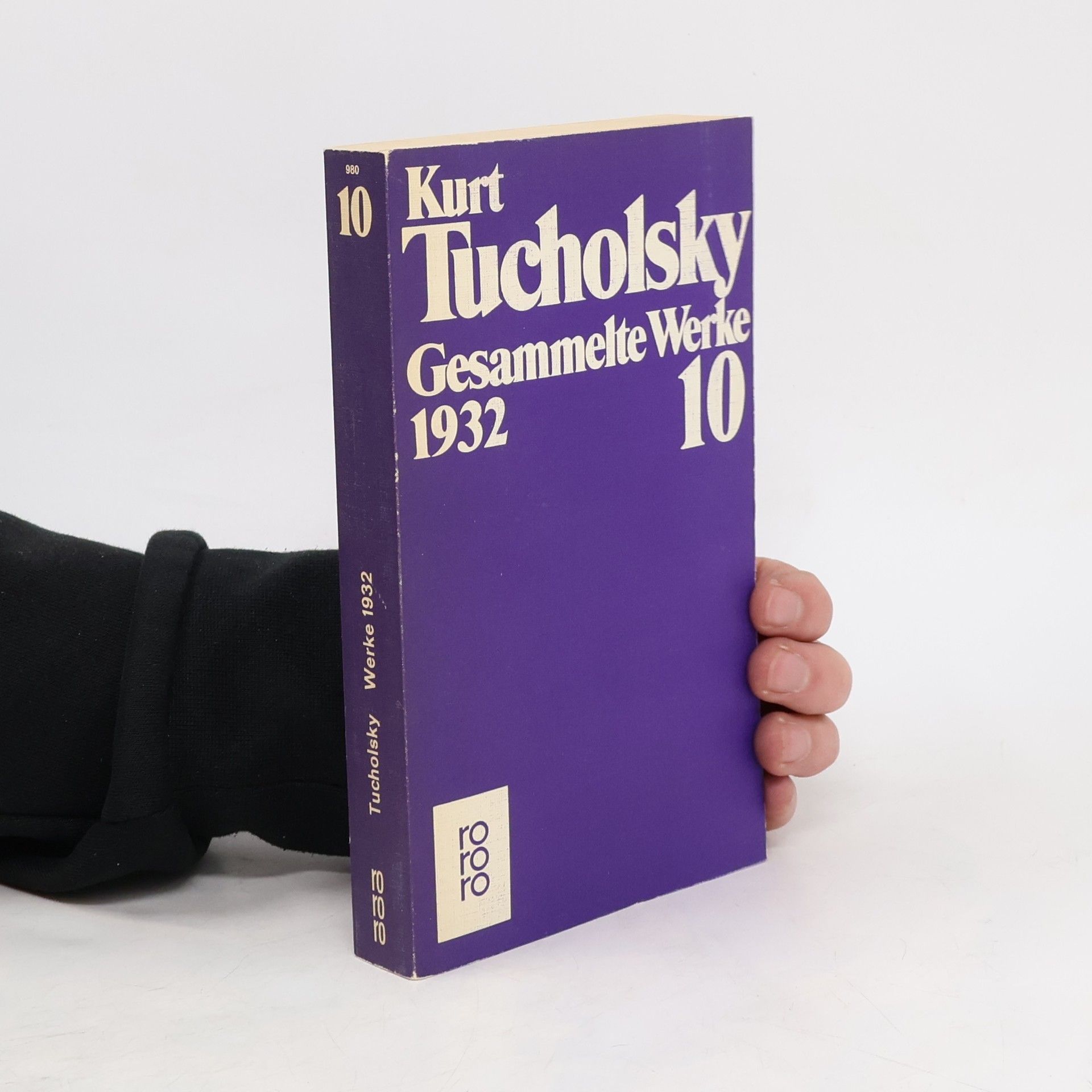 Kurt Tucholsky Gesammelte Werke X. 1932