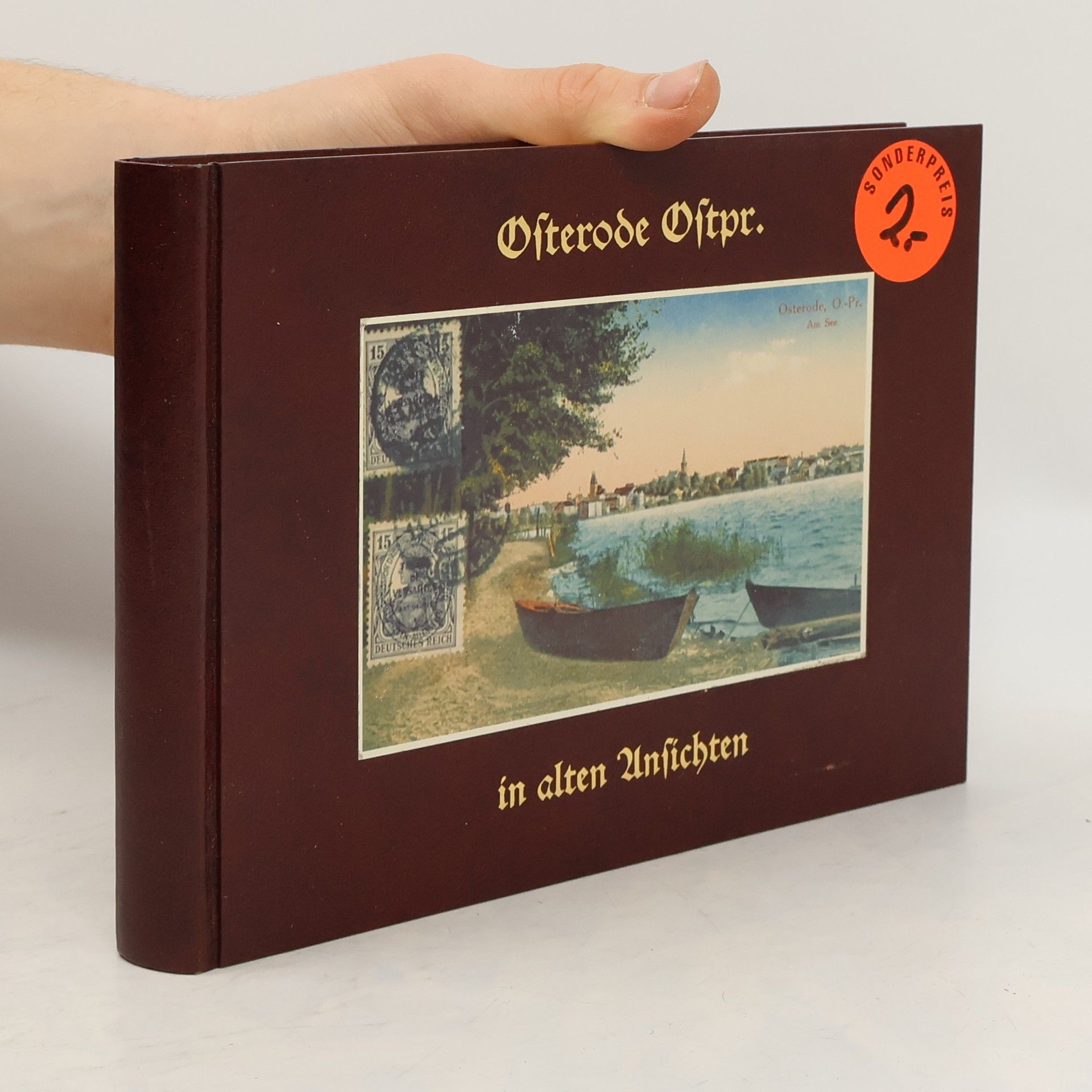 Auteurscollectief Osterode Ostpr. in alten Ansichten