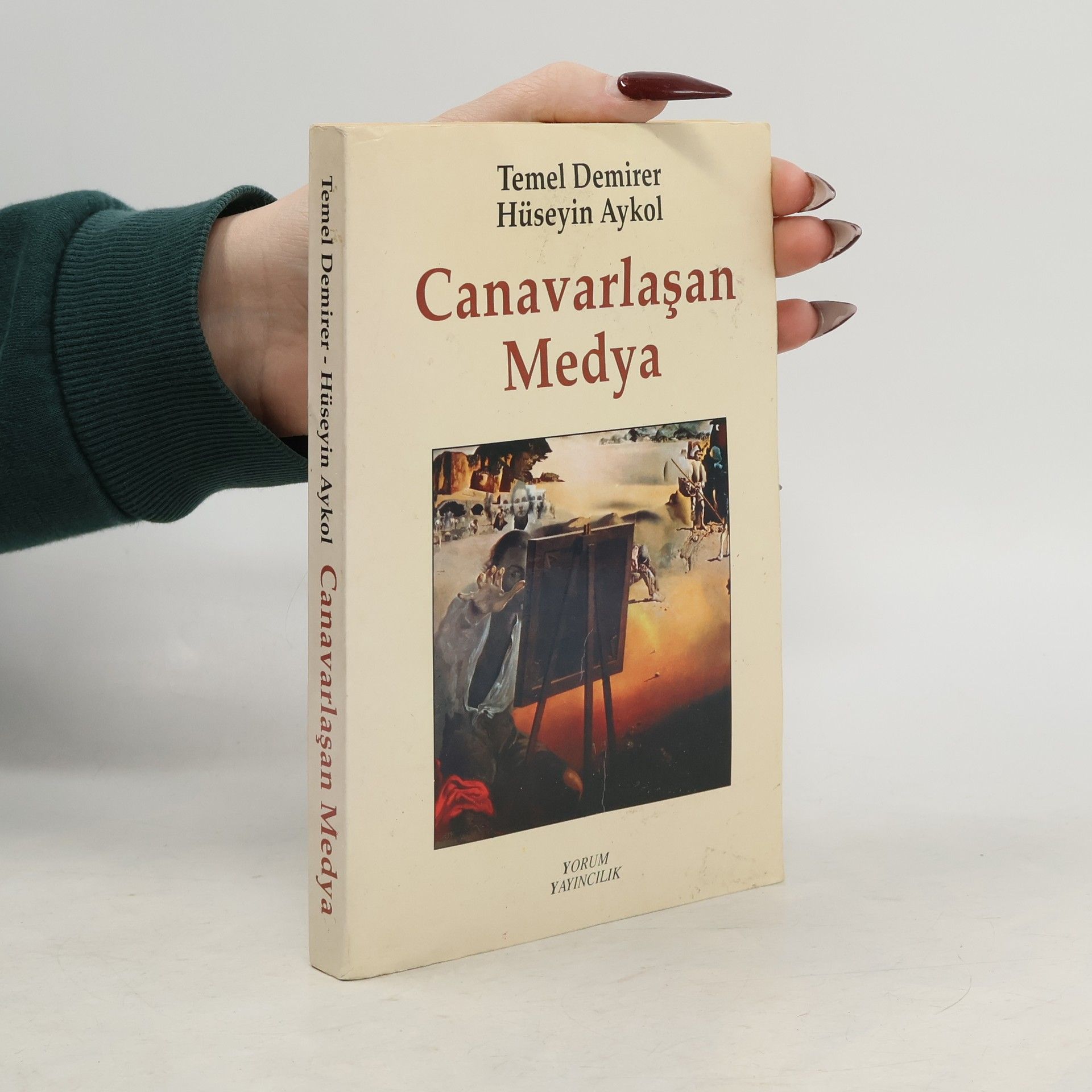 Temel Demirer Hüseyin Aykol Canavarlaşan Medya