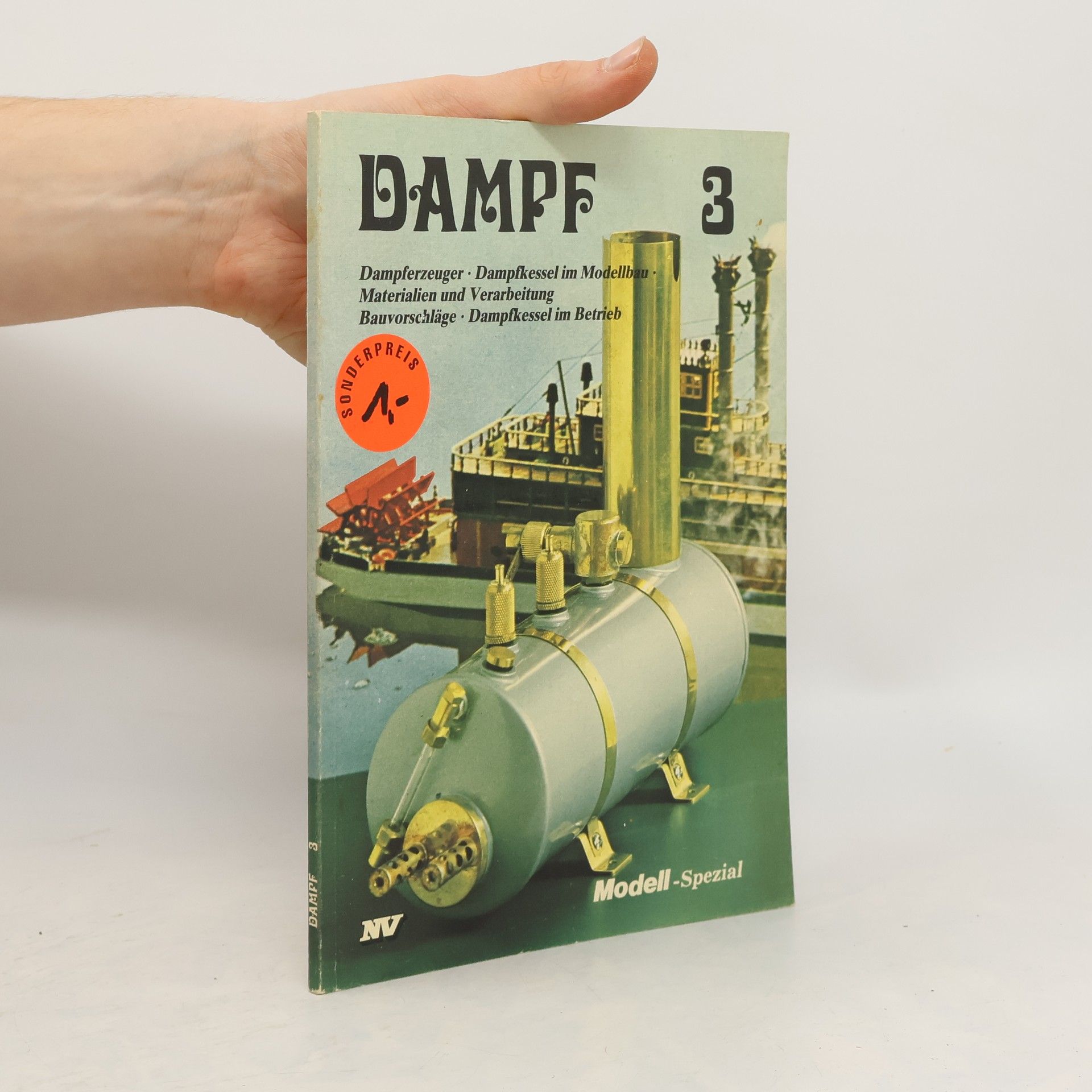 Autorenkollektiv Modell-Spezial - 3: Dampf