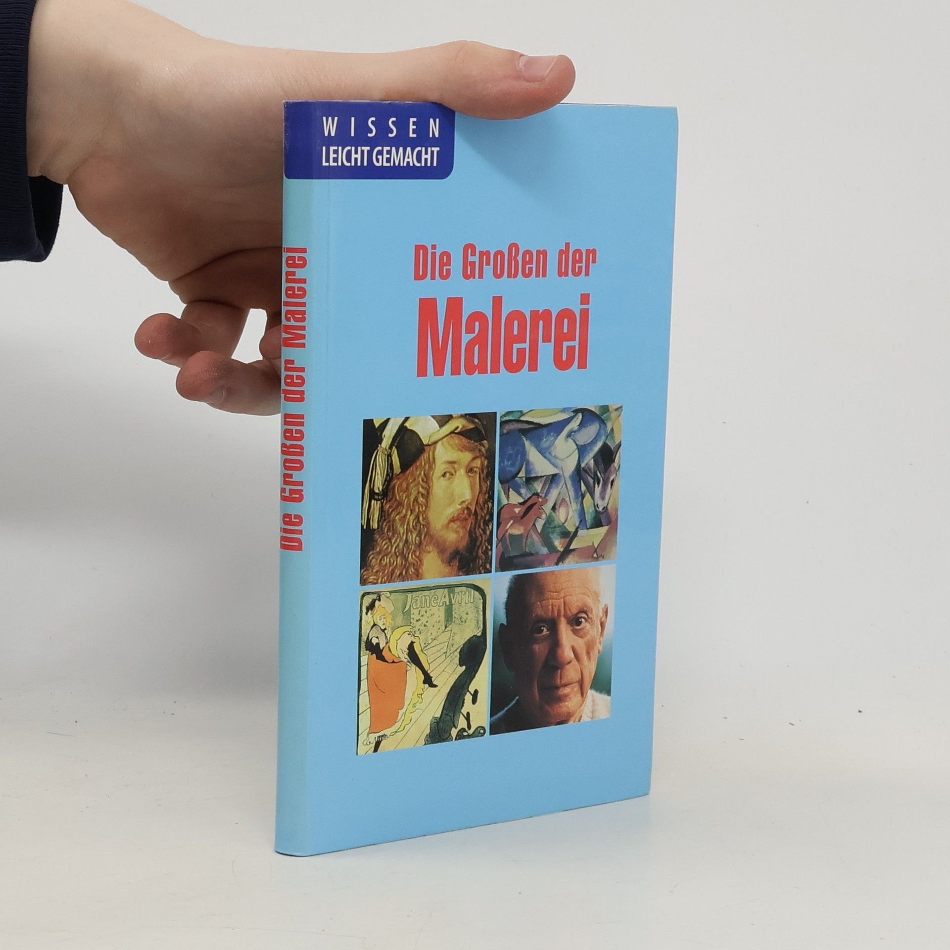 Auteurscollectief Die Großen der Malerei