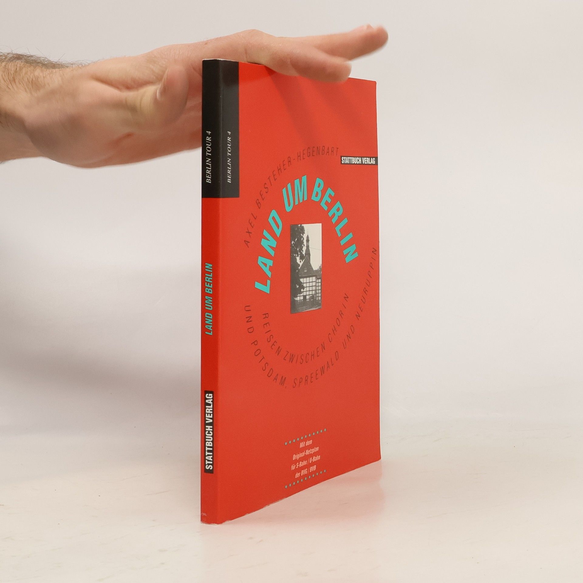 Axel Besteher Hegenbart Land um Berlin