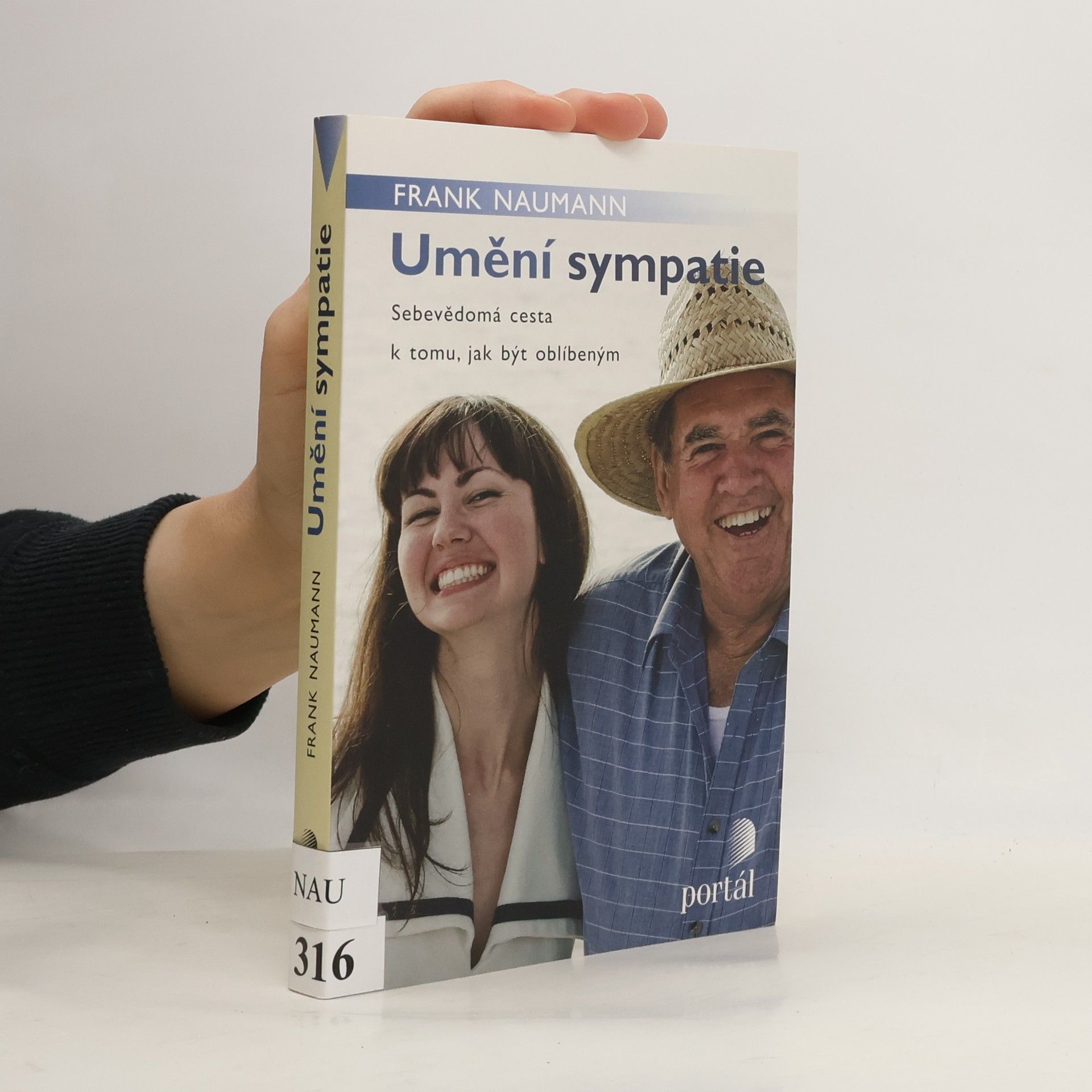 Umění sympatie. Sebevědomá cesta k získání všeobecné obliby