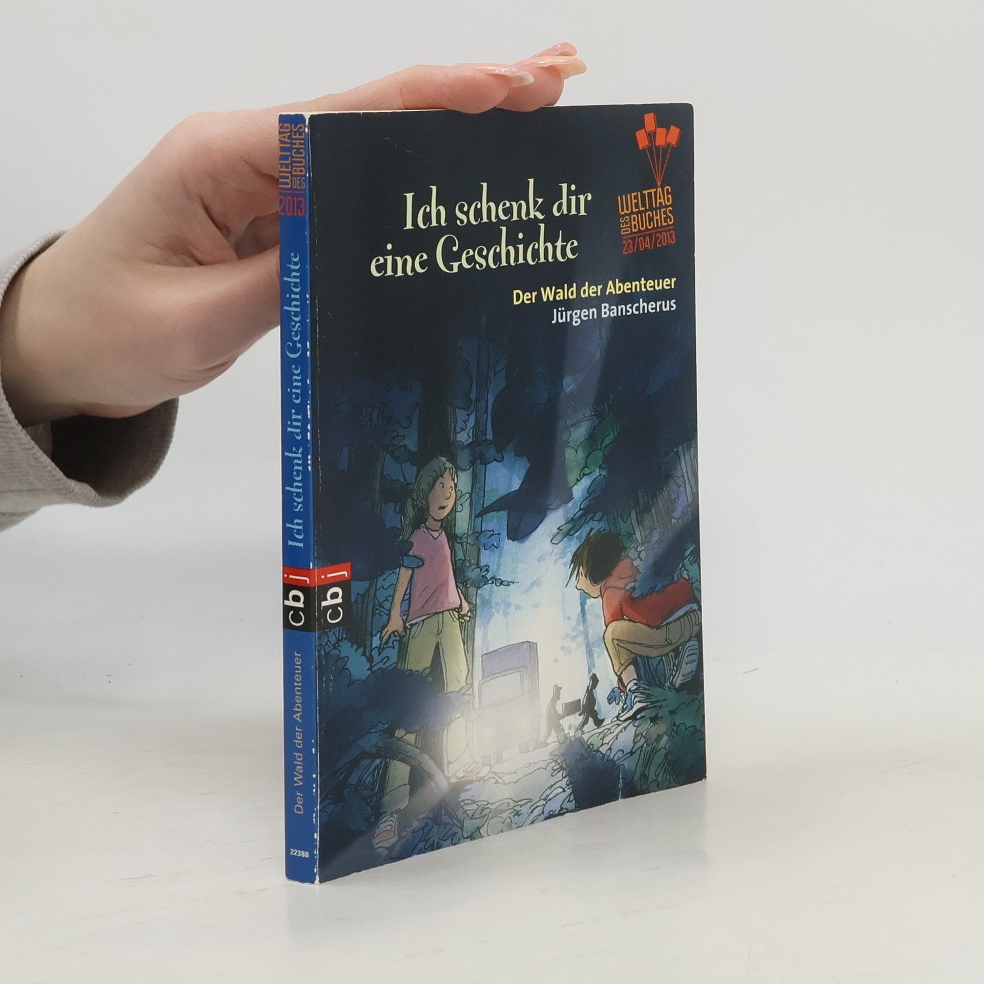 Kolektív autorov Ich schenk dir eine Geschichte: Der Wald der Abenteuer
