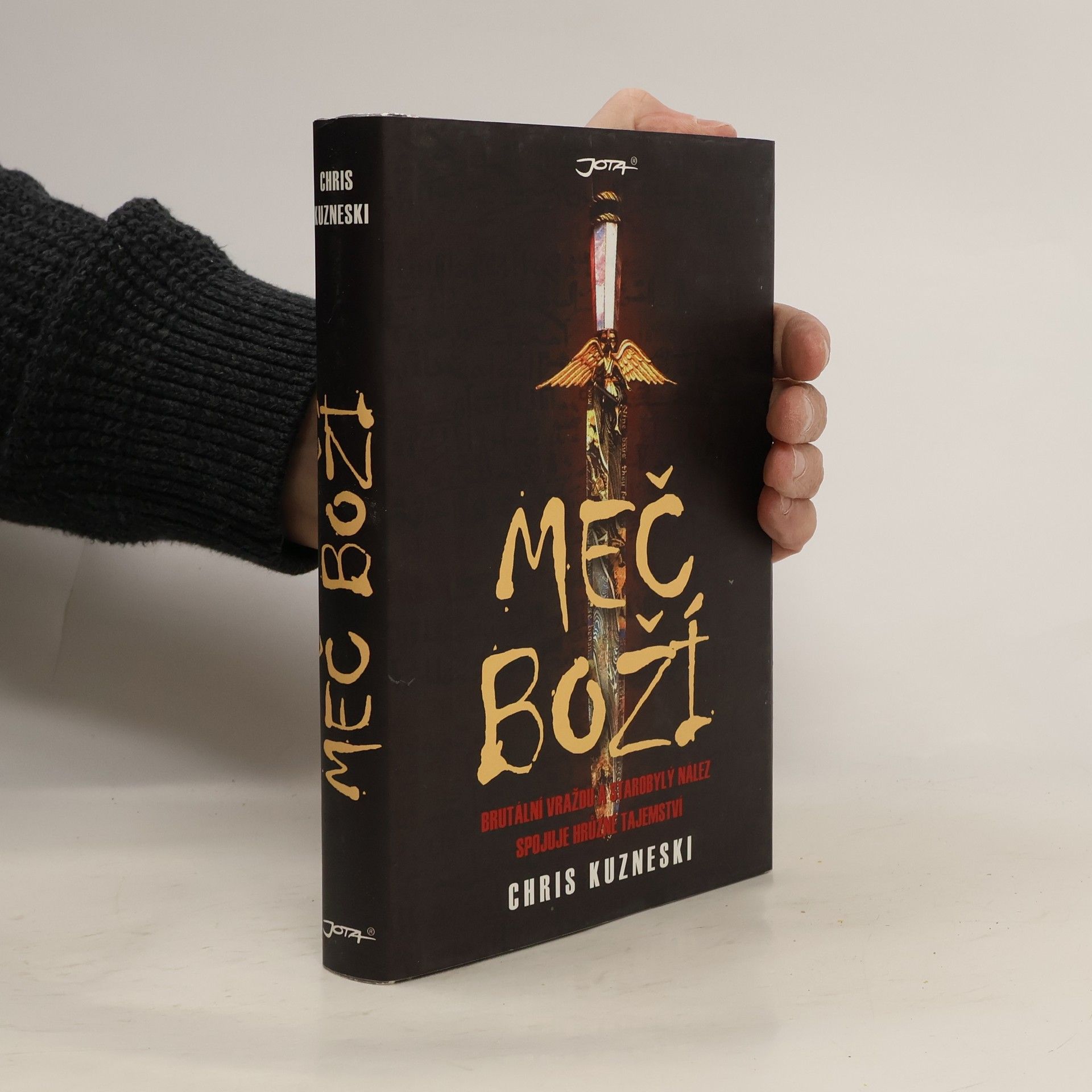 Chris Kuzneski Meč Boží. Payne a Jones. 3. díl