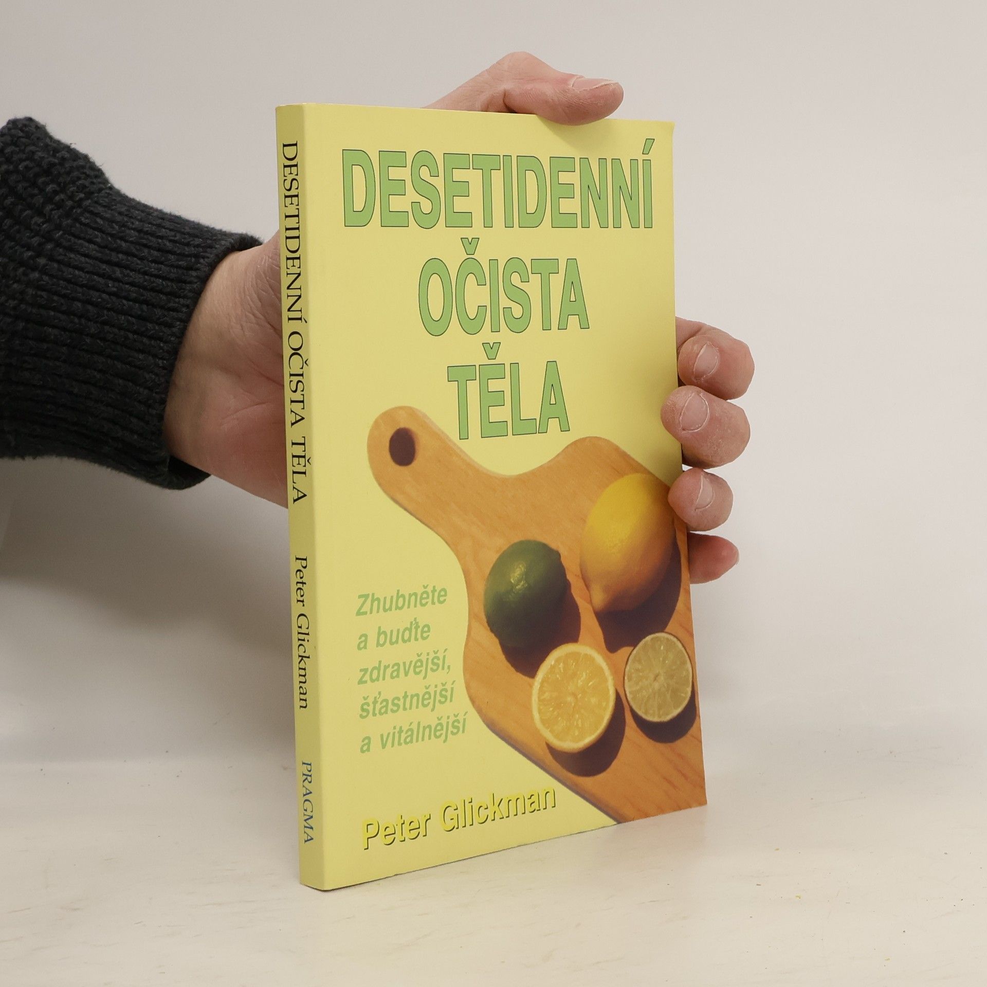 Desetidenní očista těla