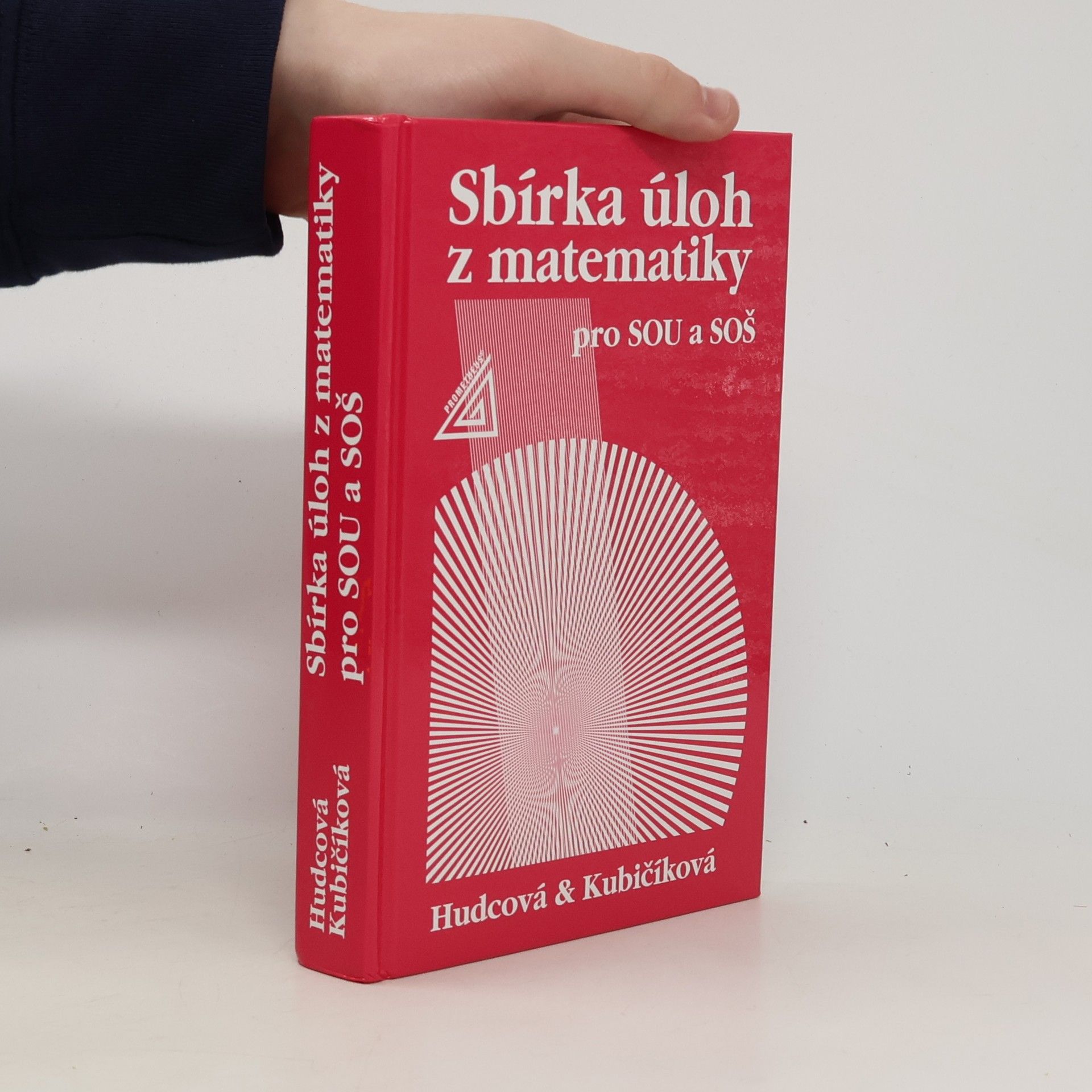 Milada Hudcová Sbírka úloh z matematiky pro SOU a SOŠ
