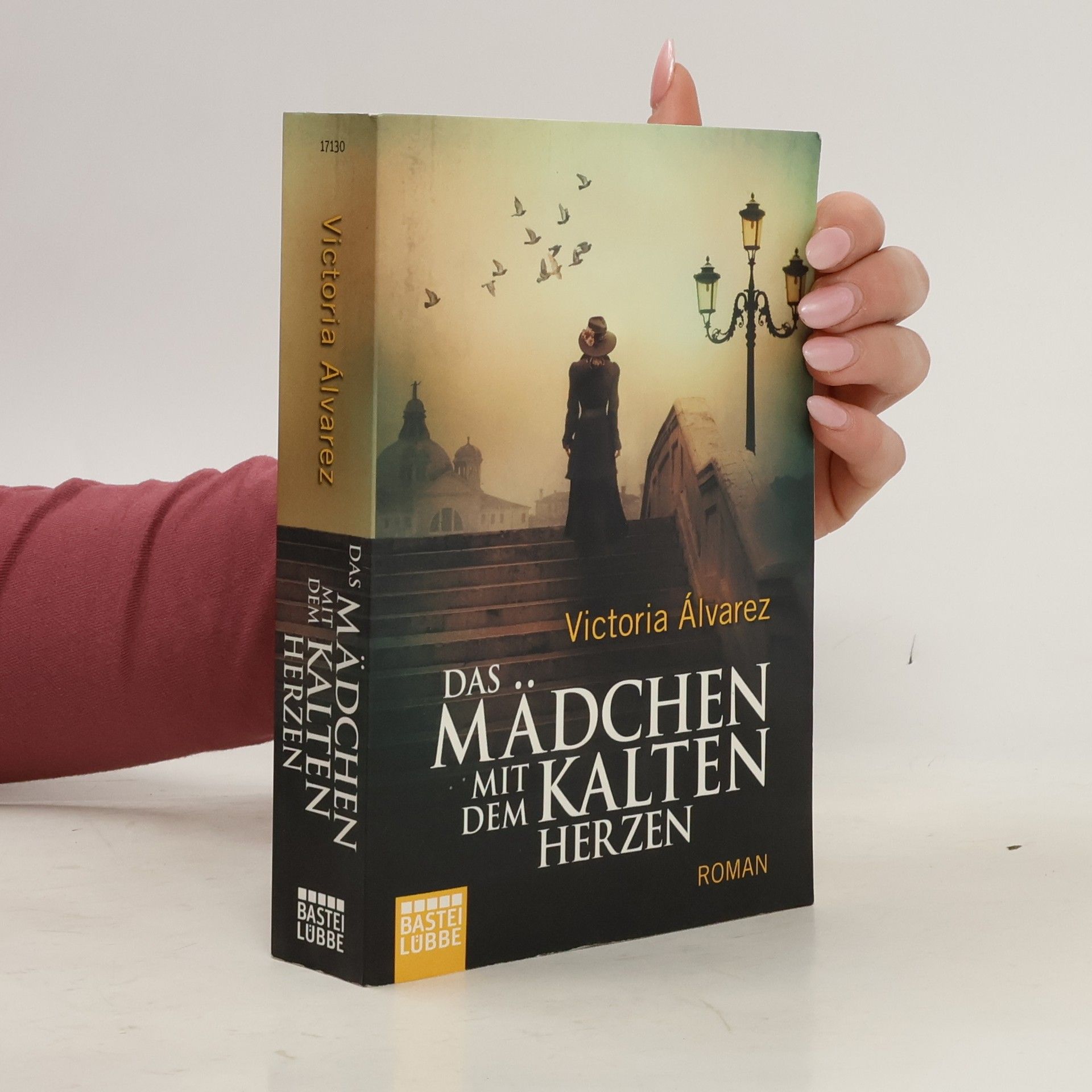 Victoria A. lvarez Das Mädchen mit dem kalten Herzen