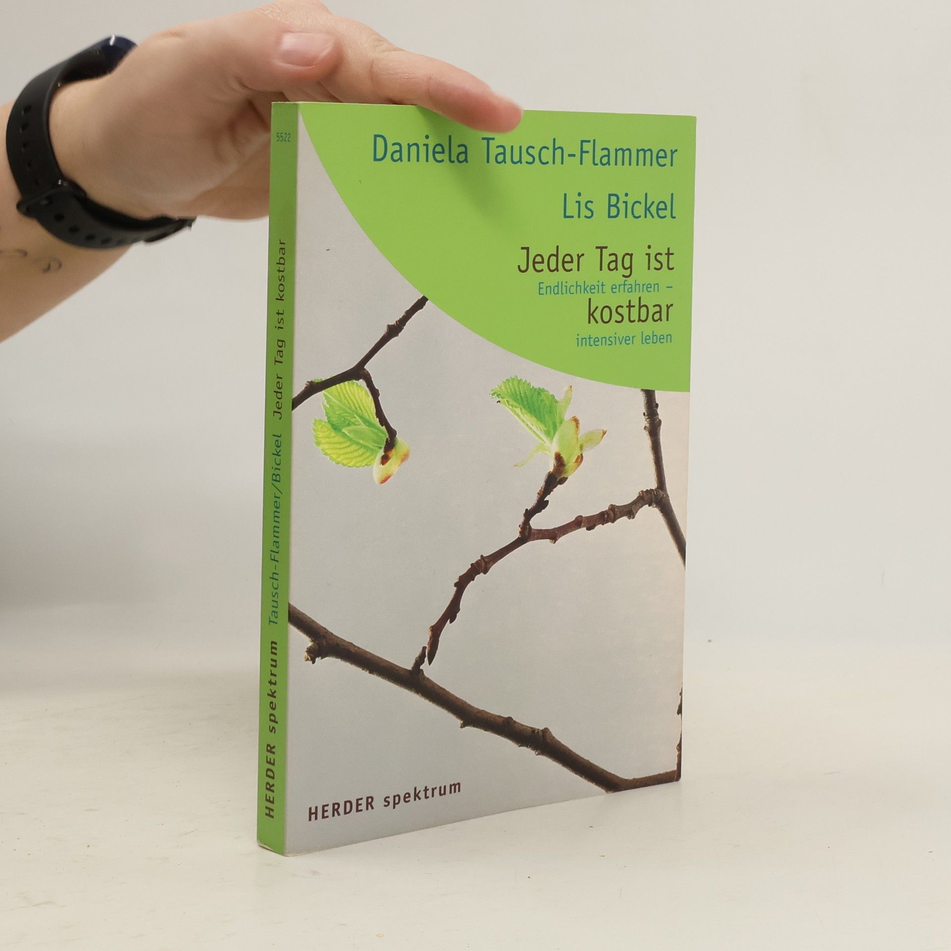 Daniela Tausch Jeder Tag ist kostbar