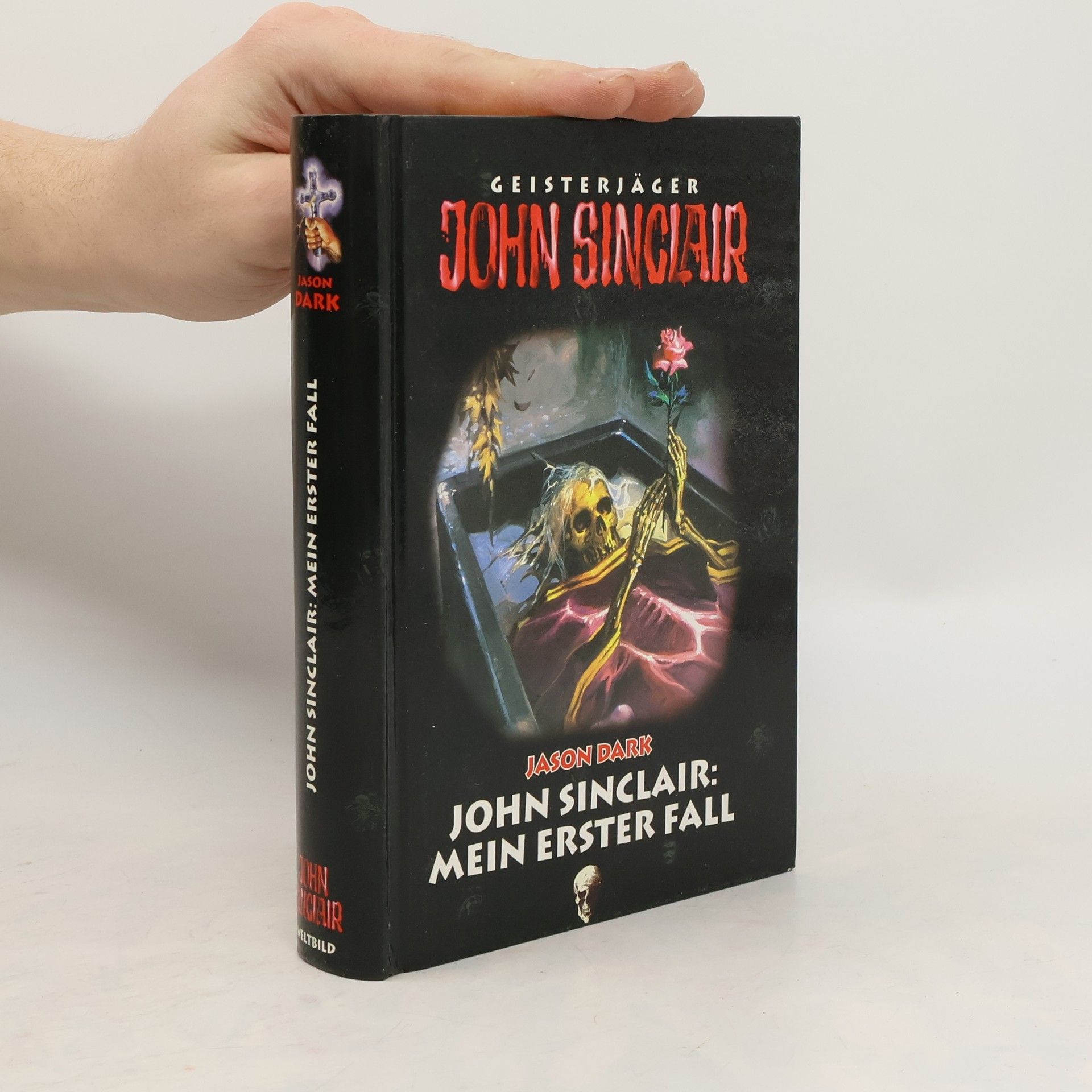 Jason Dark John Sinclair. Mein erster Fall