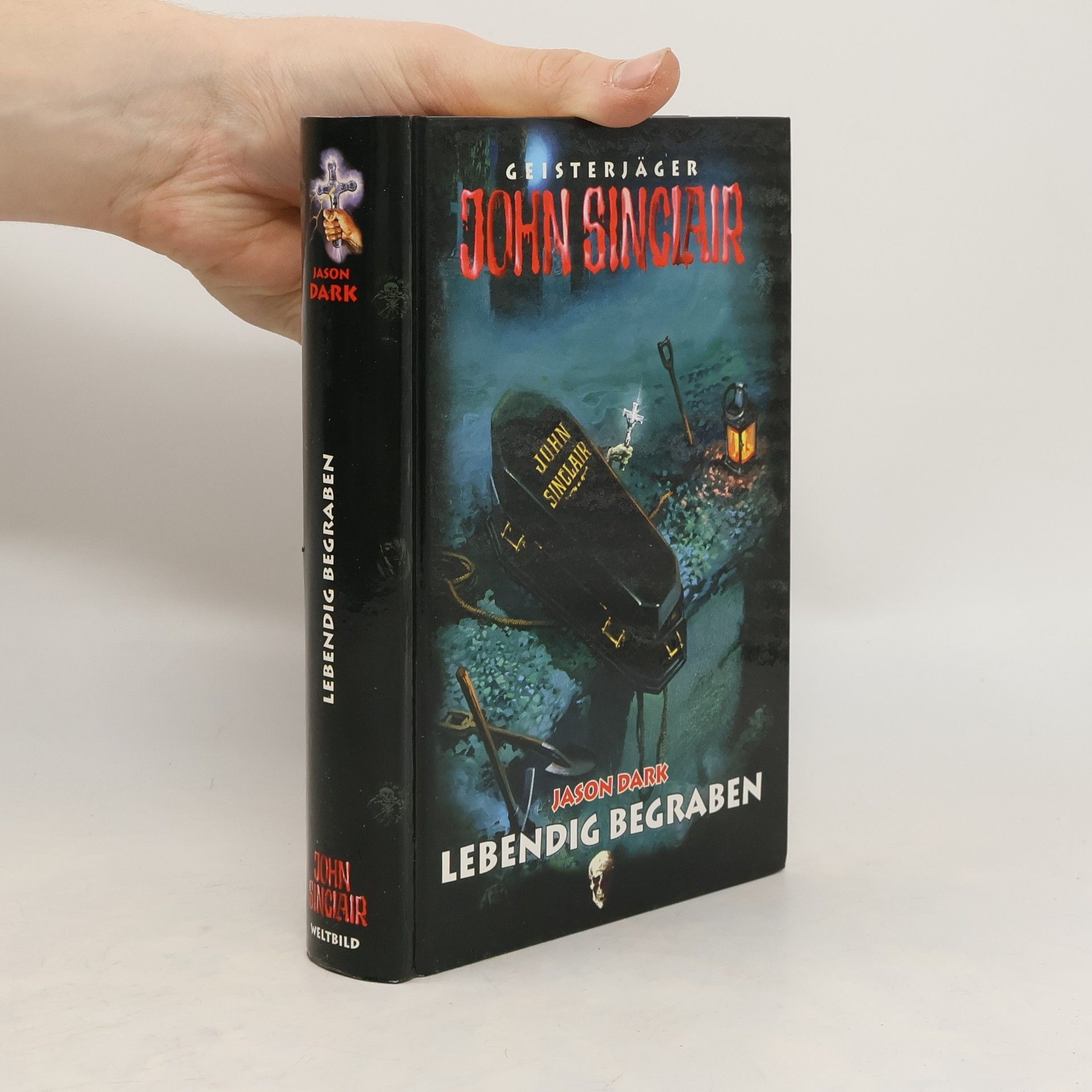 Jason Dark Geisterjäger John Sinclair. Lebendig Begraben