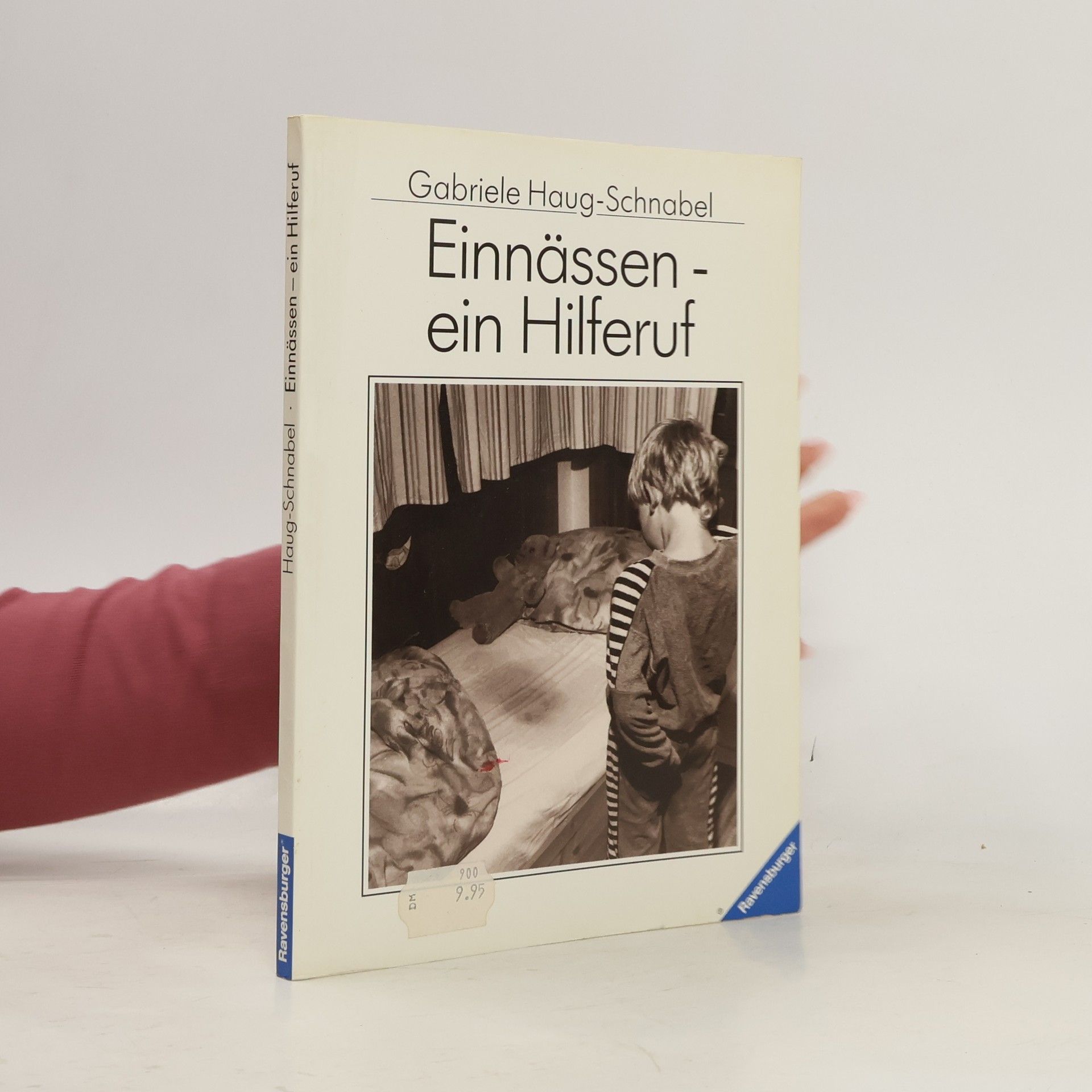 Gabriele Haug Ravensburger weiße Reihe: Einnässen - ein Hilferuf