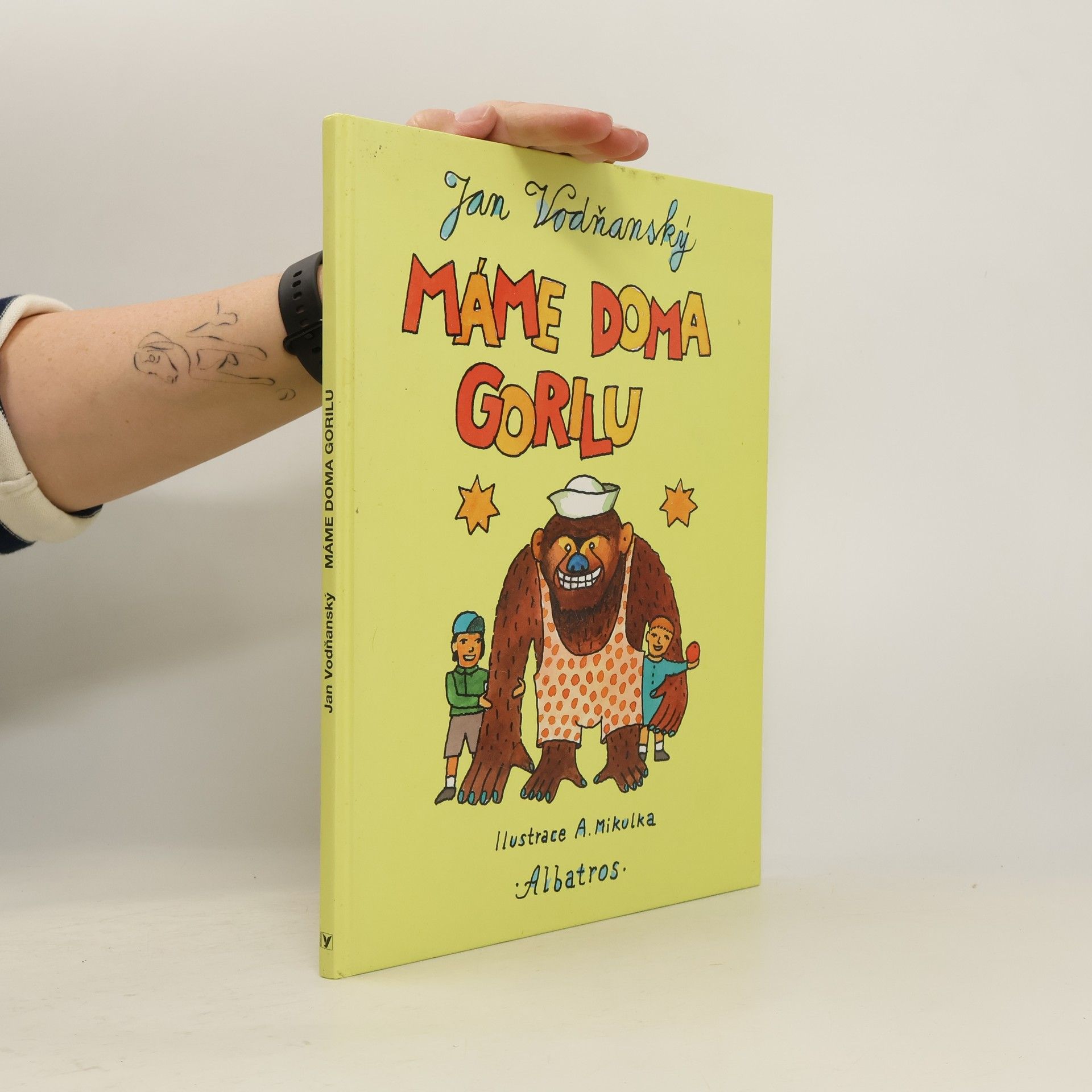 Jan Vodňanský Máme doma gorilu