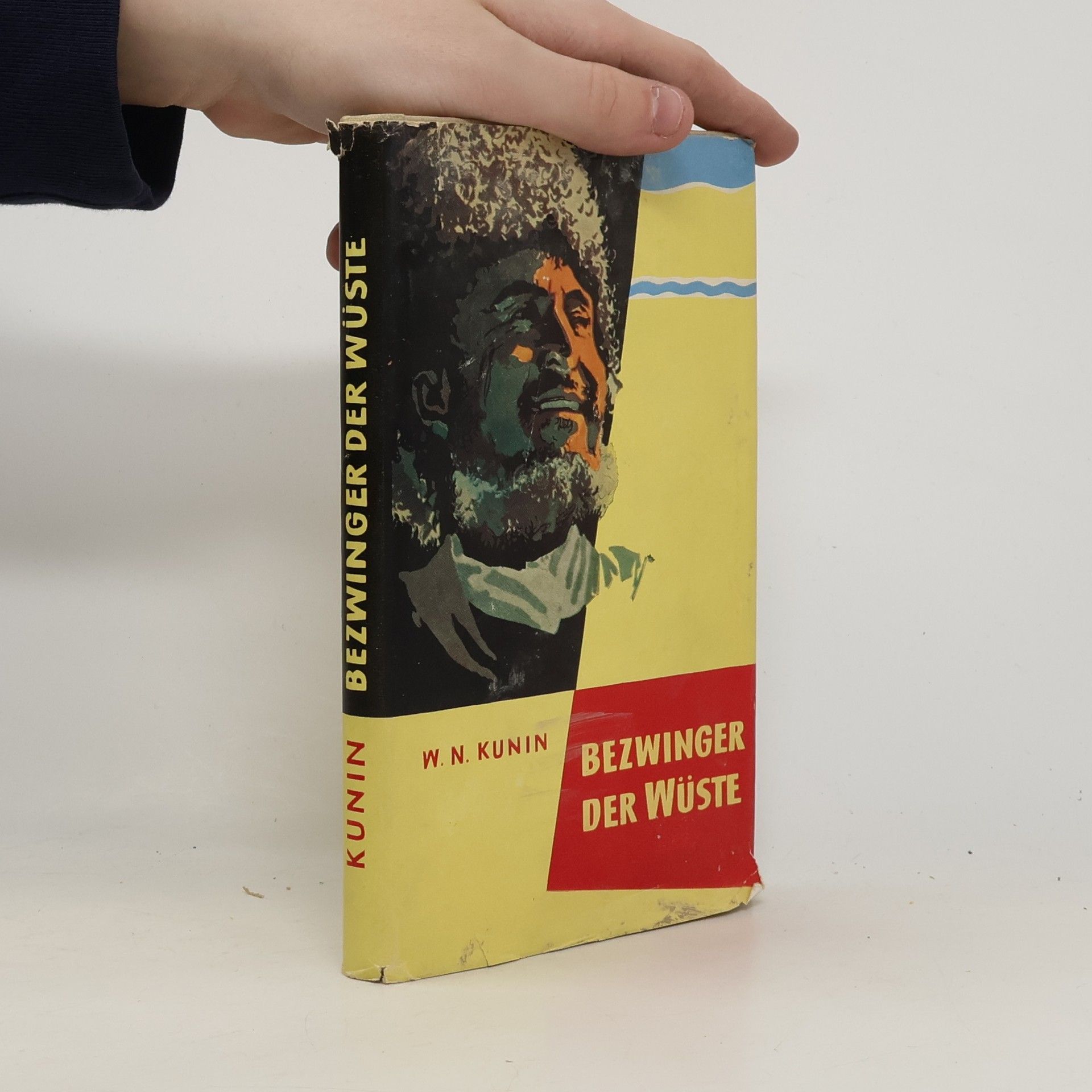 Autorenkollektiv Bezwinger der Wüste