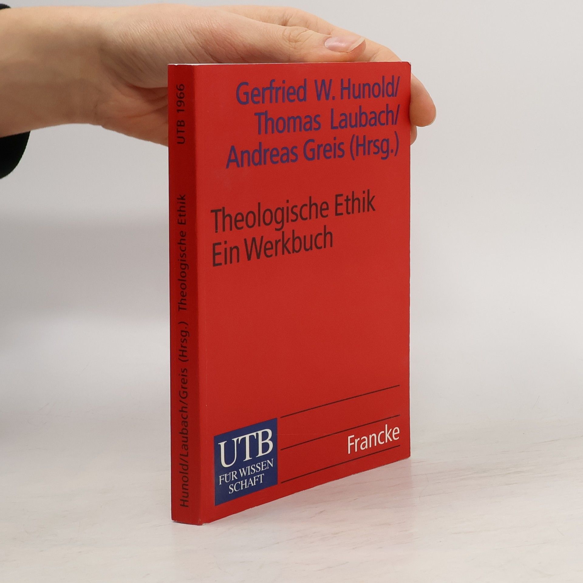 UTB: Theologische Ethik. Ein Werkbuch