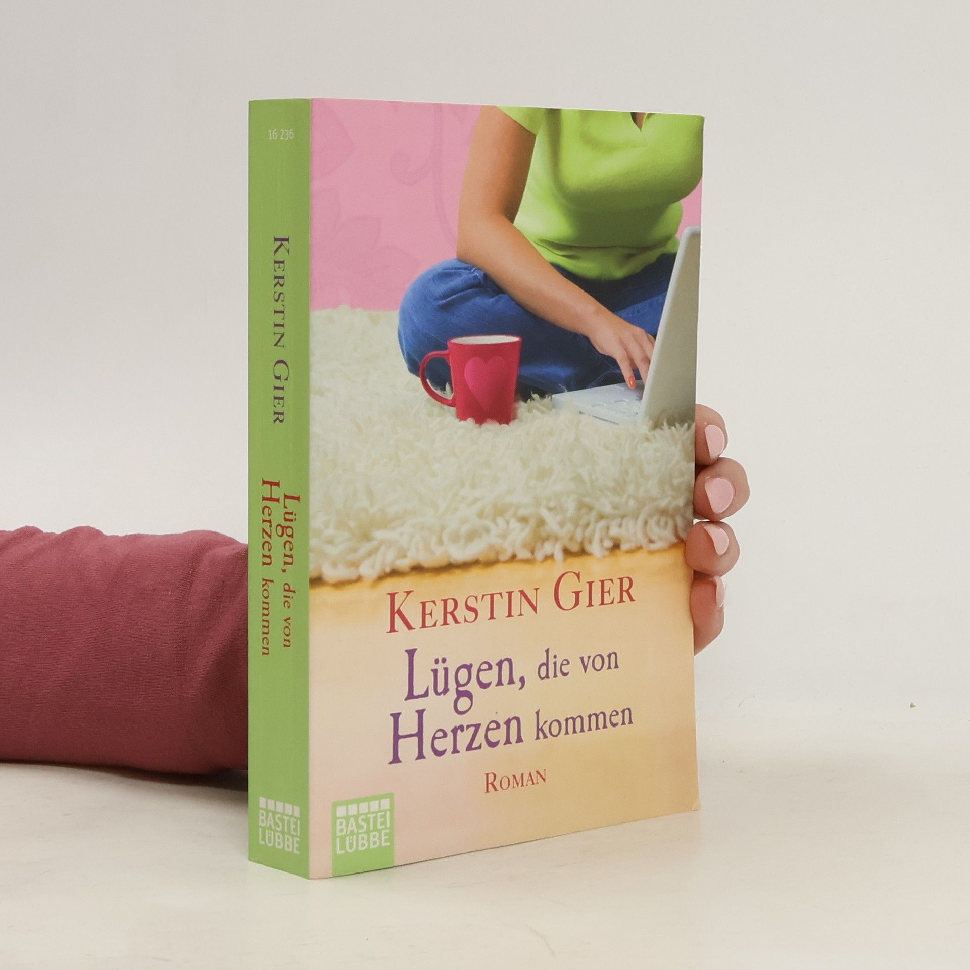 Kerstin Gier Lügen, die von Herzen kommen