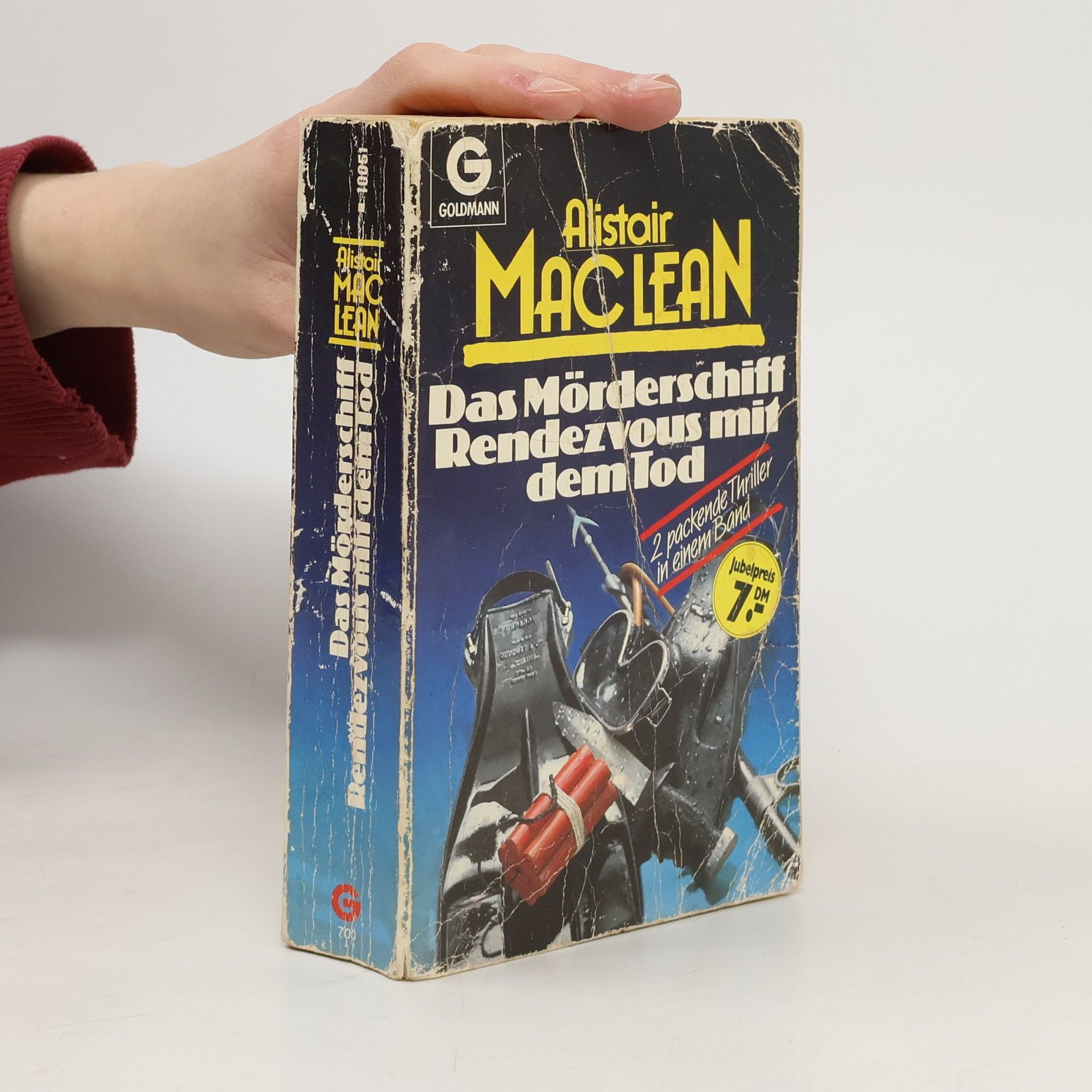 Alistair MacLean Das Mörderschiff; Rendezvous mit dem Tod. Zwei Thriller in e. Bd.