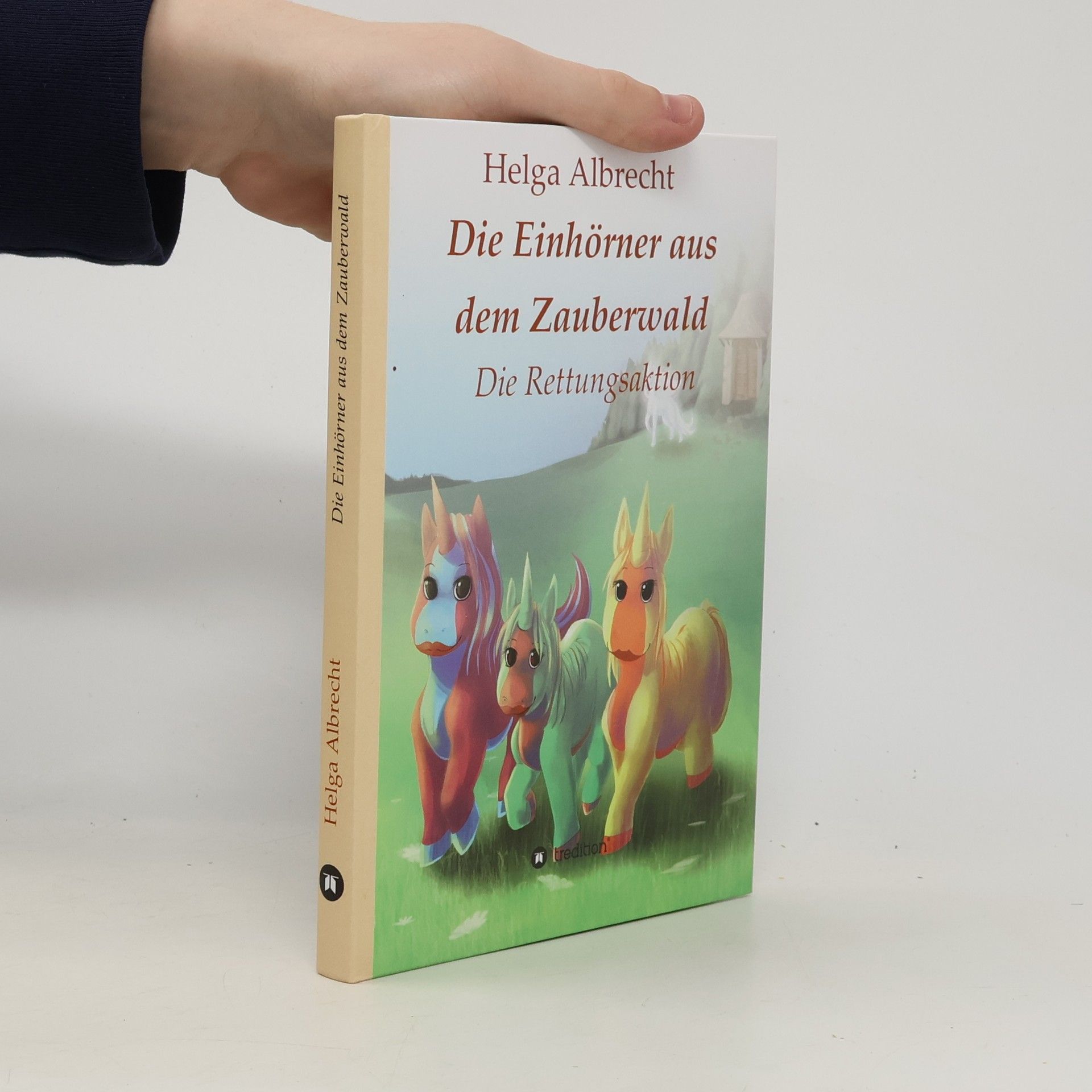 Die Einhörner aus dem Zauberwald