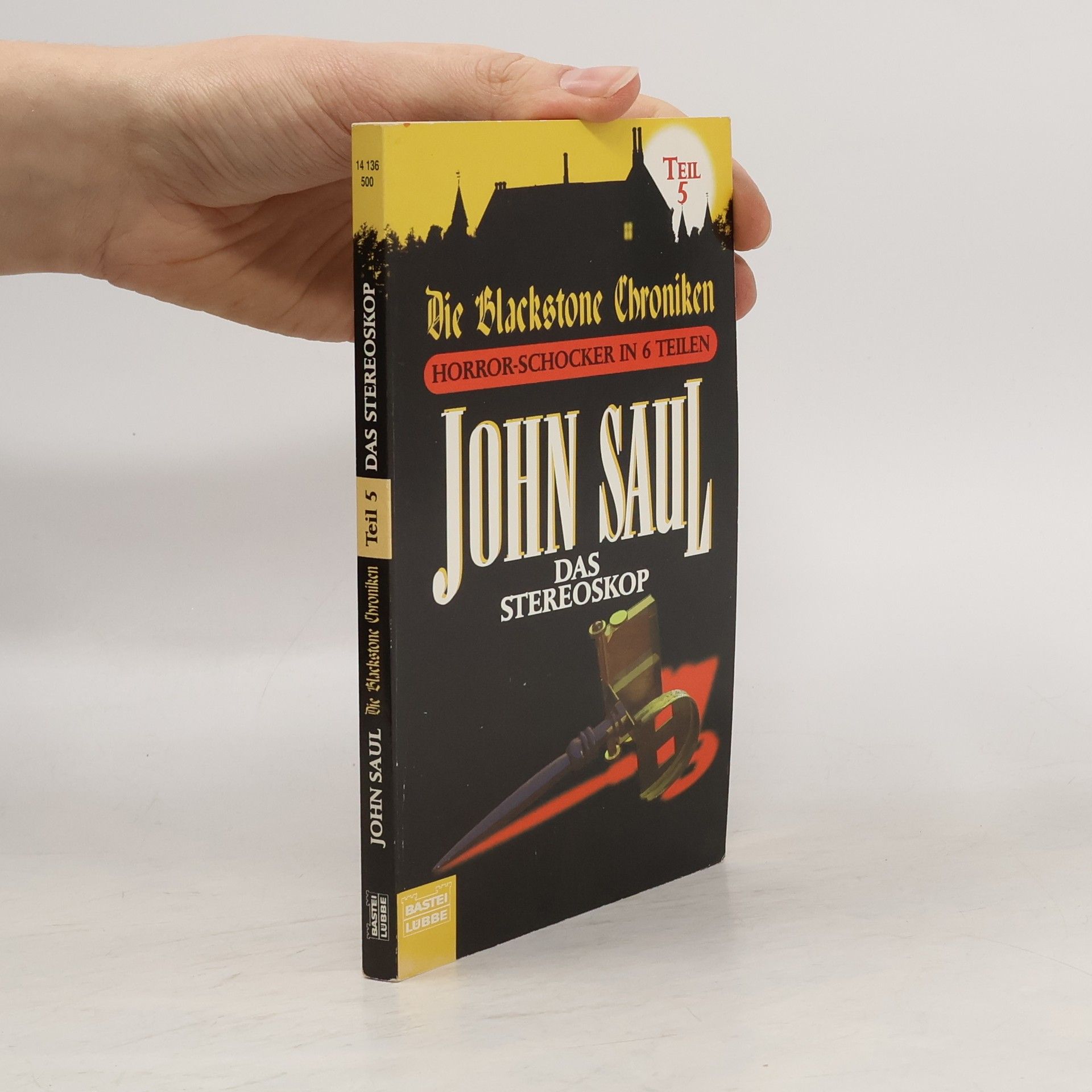 John Saul Die Blackstone-Chroniken Teil 1-6