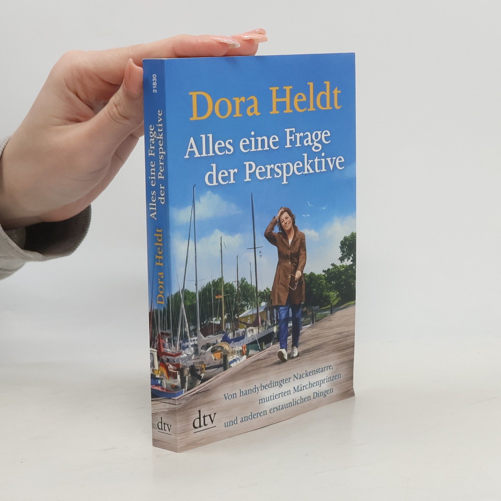 Dora Heldt Alles eine Frage der Perspektive