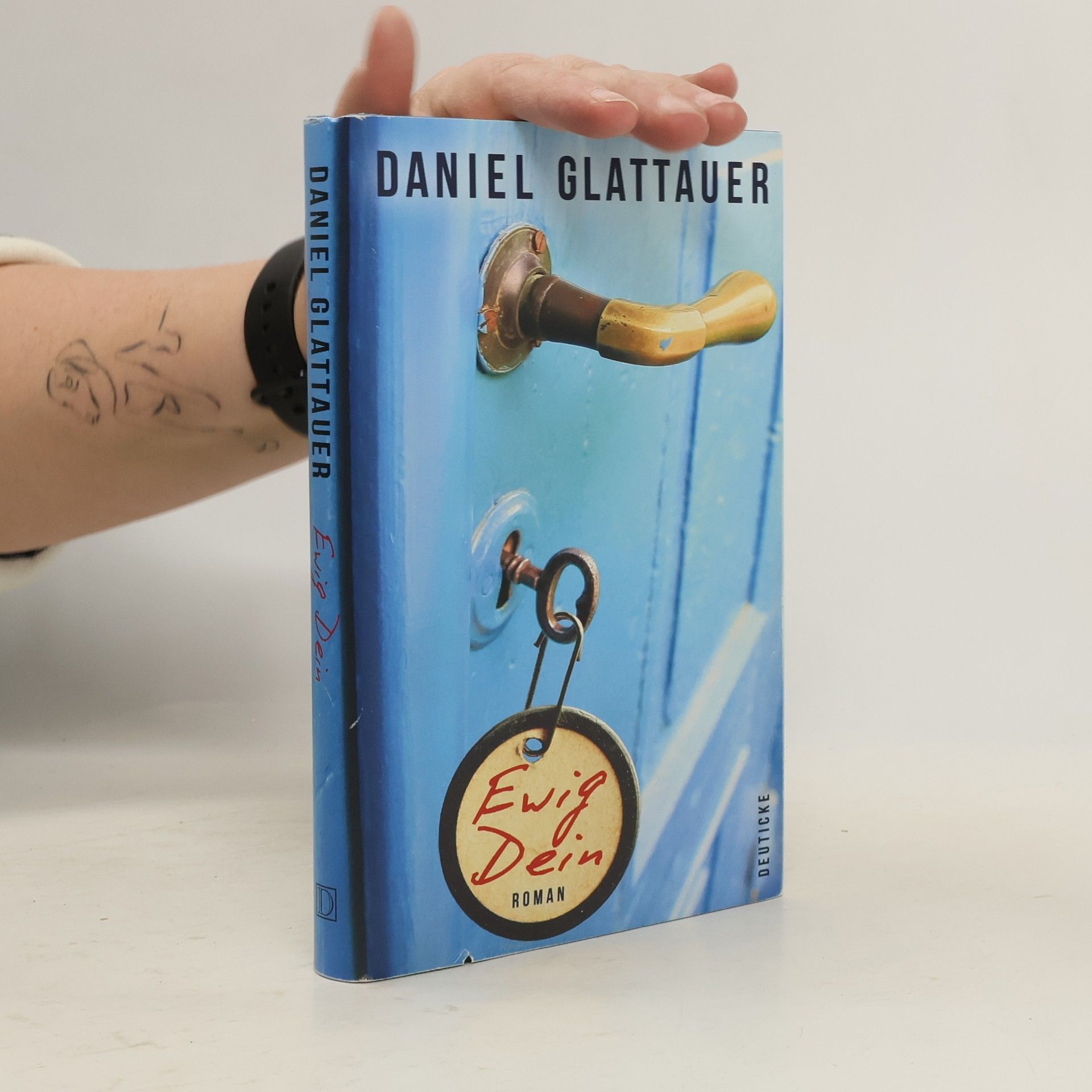 Daniel Glattauer Ewig Dein