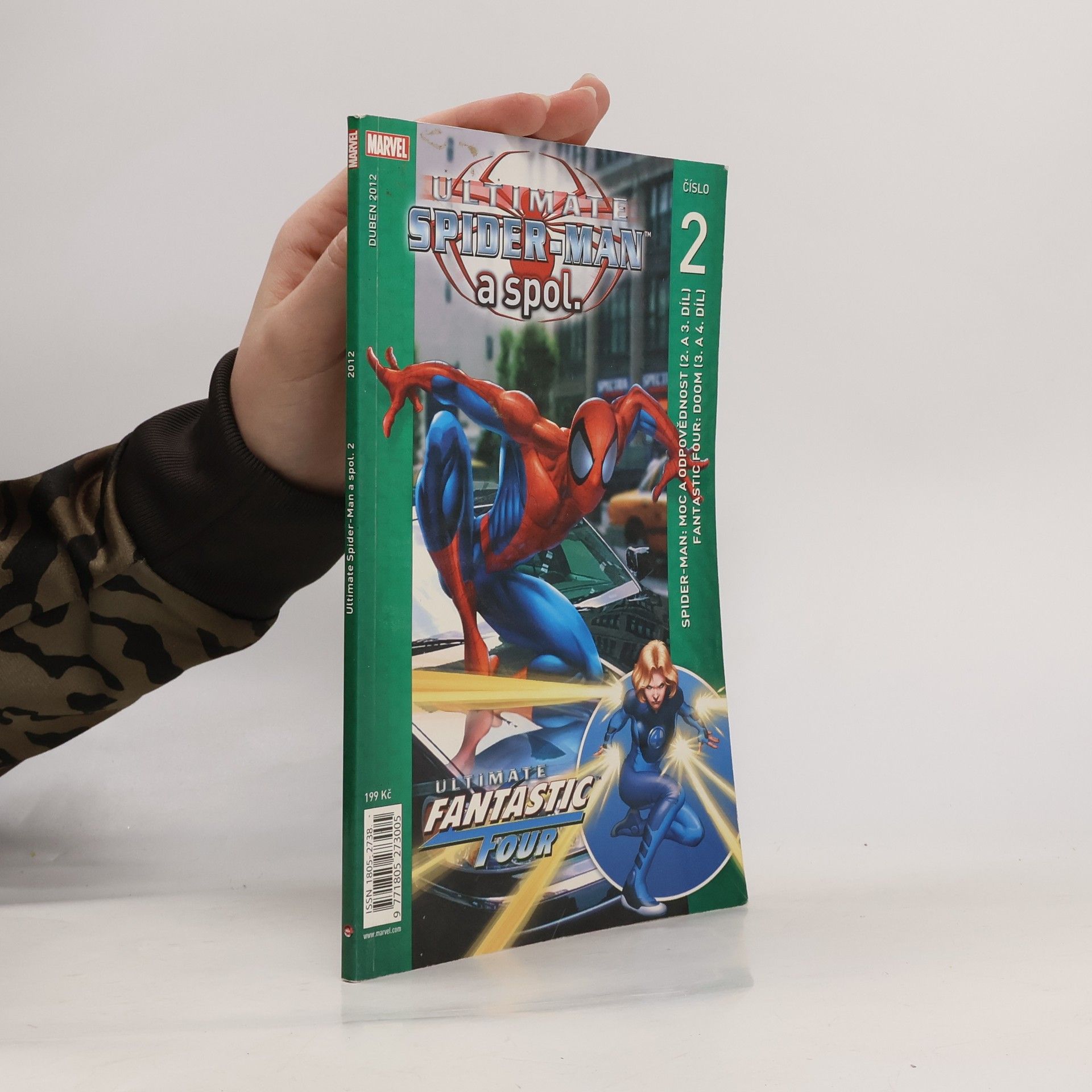 Kolektív autorov Ultimate Spider-Man a spol. 4/2012