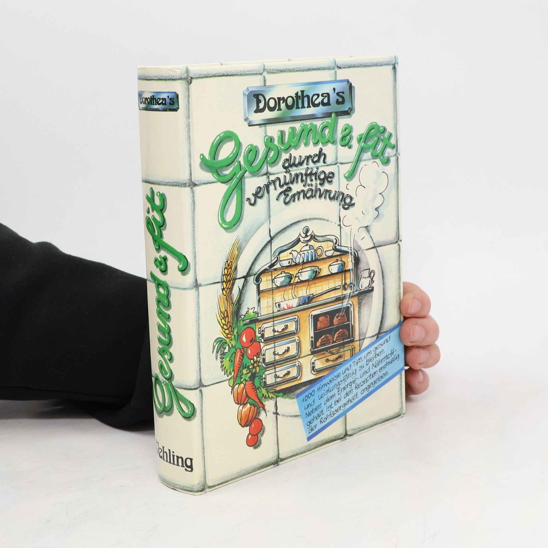 Dorothea's Gesund und fit durch vernünftige Ernährung