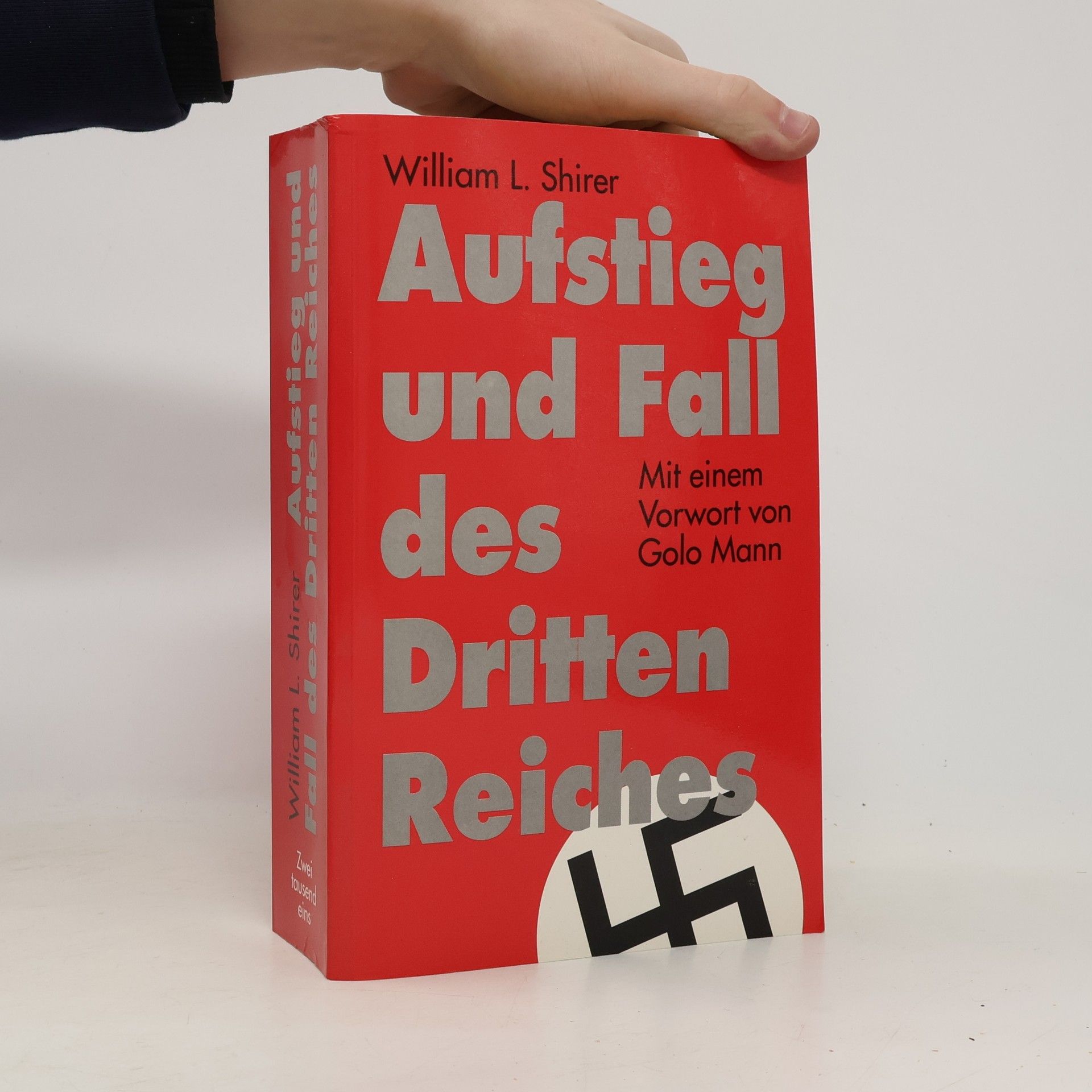 William L. Shirer Aufstieg und Fall des Dritten Reiches