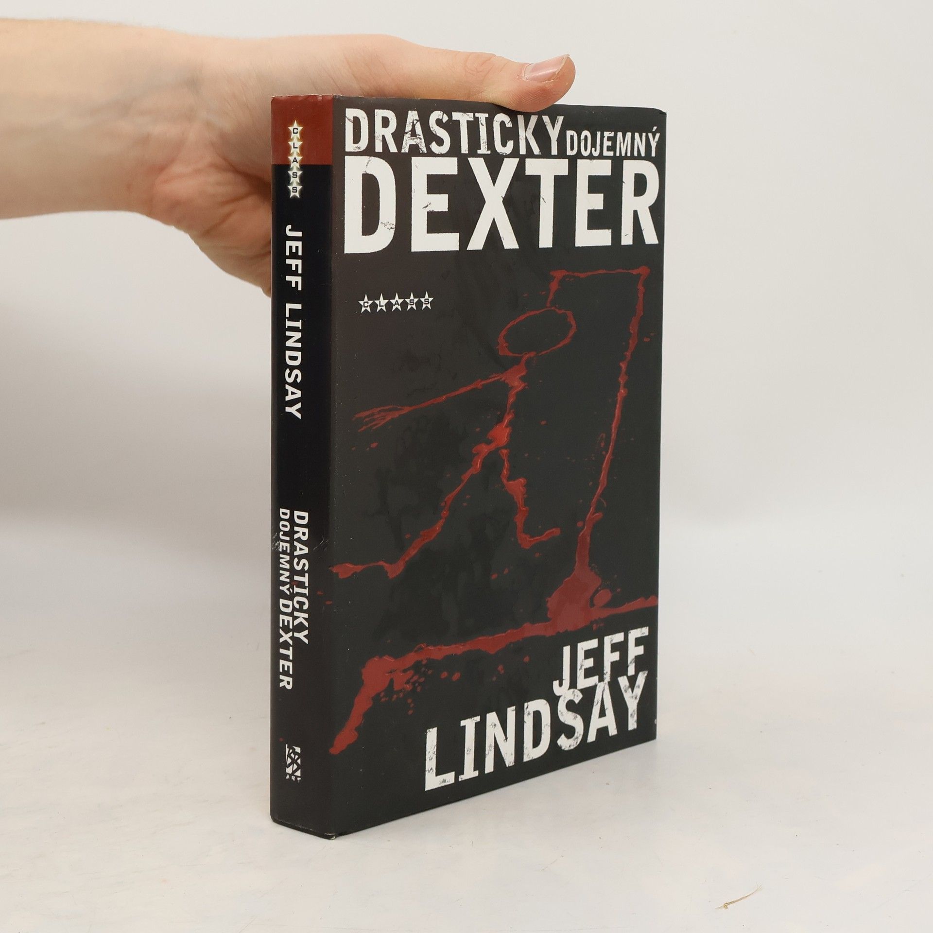 Jeff Lindsay Drasticky dojemný Dexter