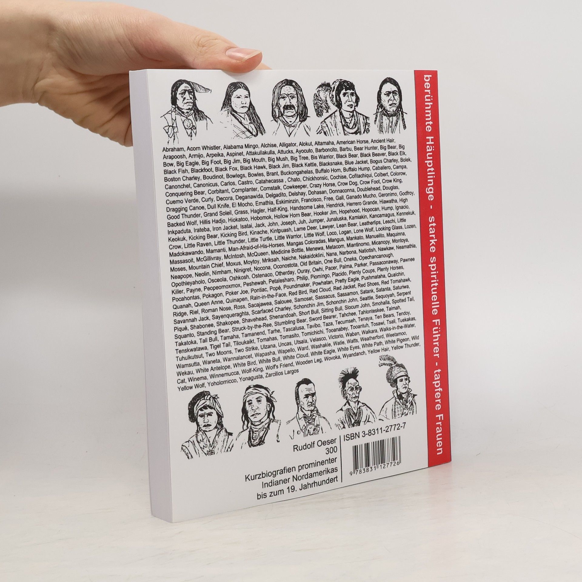 Rudolf Oeser 300 Kurzbiografien prominenter Indianer Nordamerikas bis zum 19. Jahrhundert