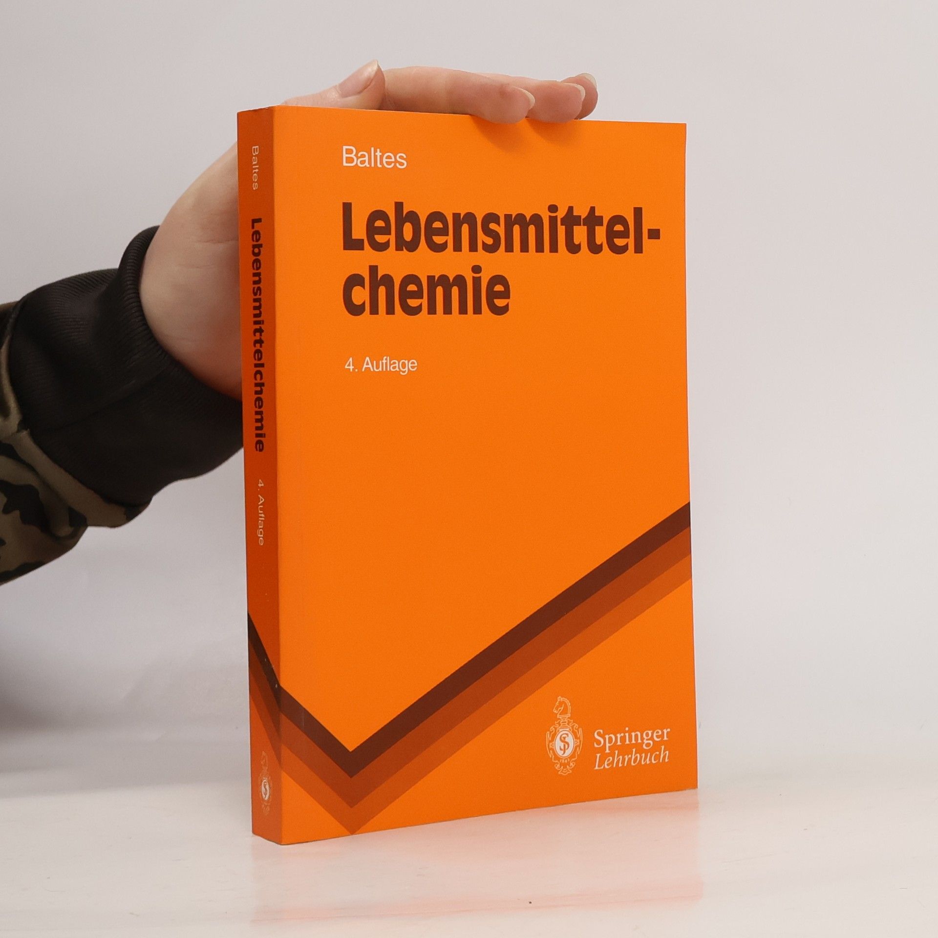 Werner Baltes Springer-Lehrbuch: Lebensmittelchemie