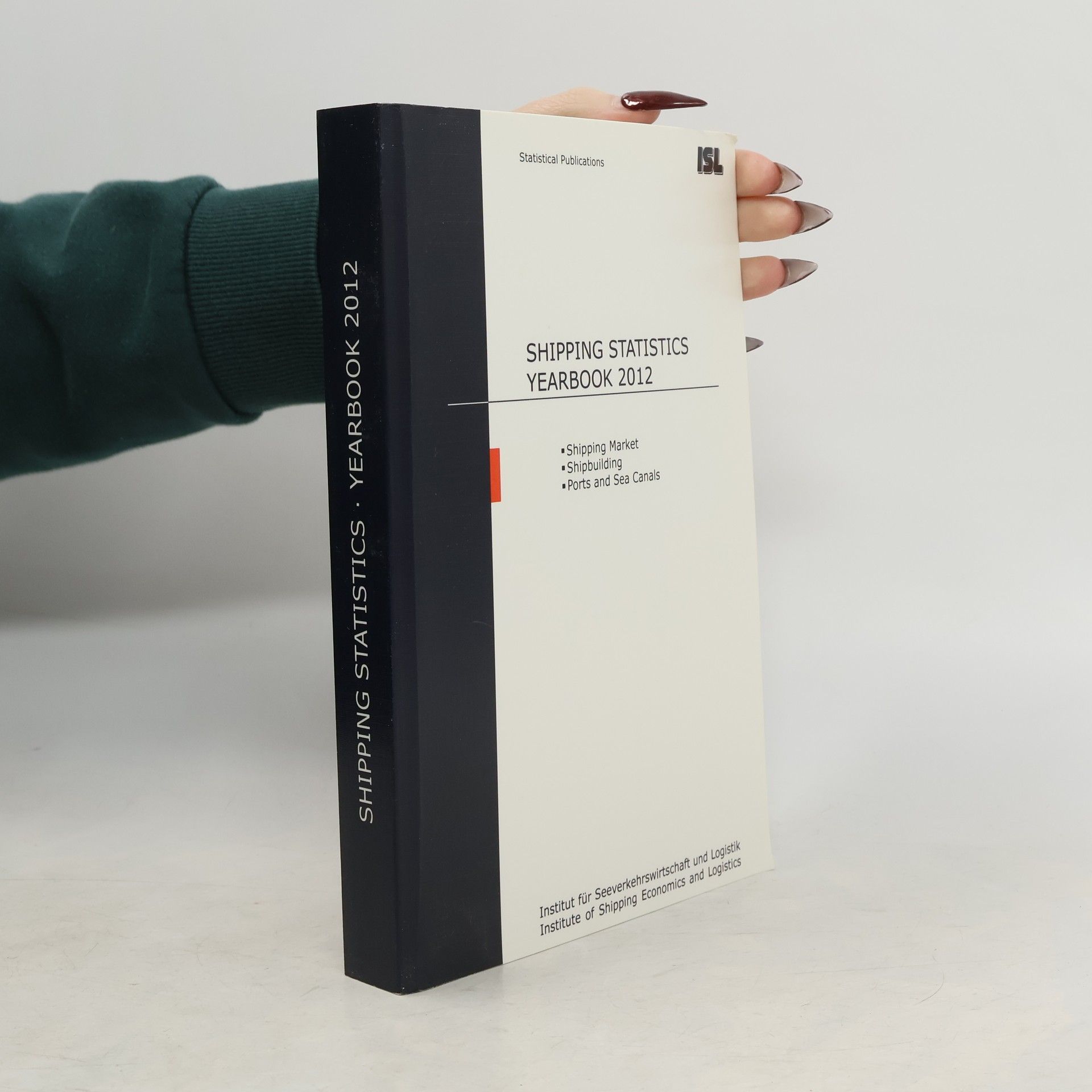 AA.VV. Shipping Statistics Yearbook 2012