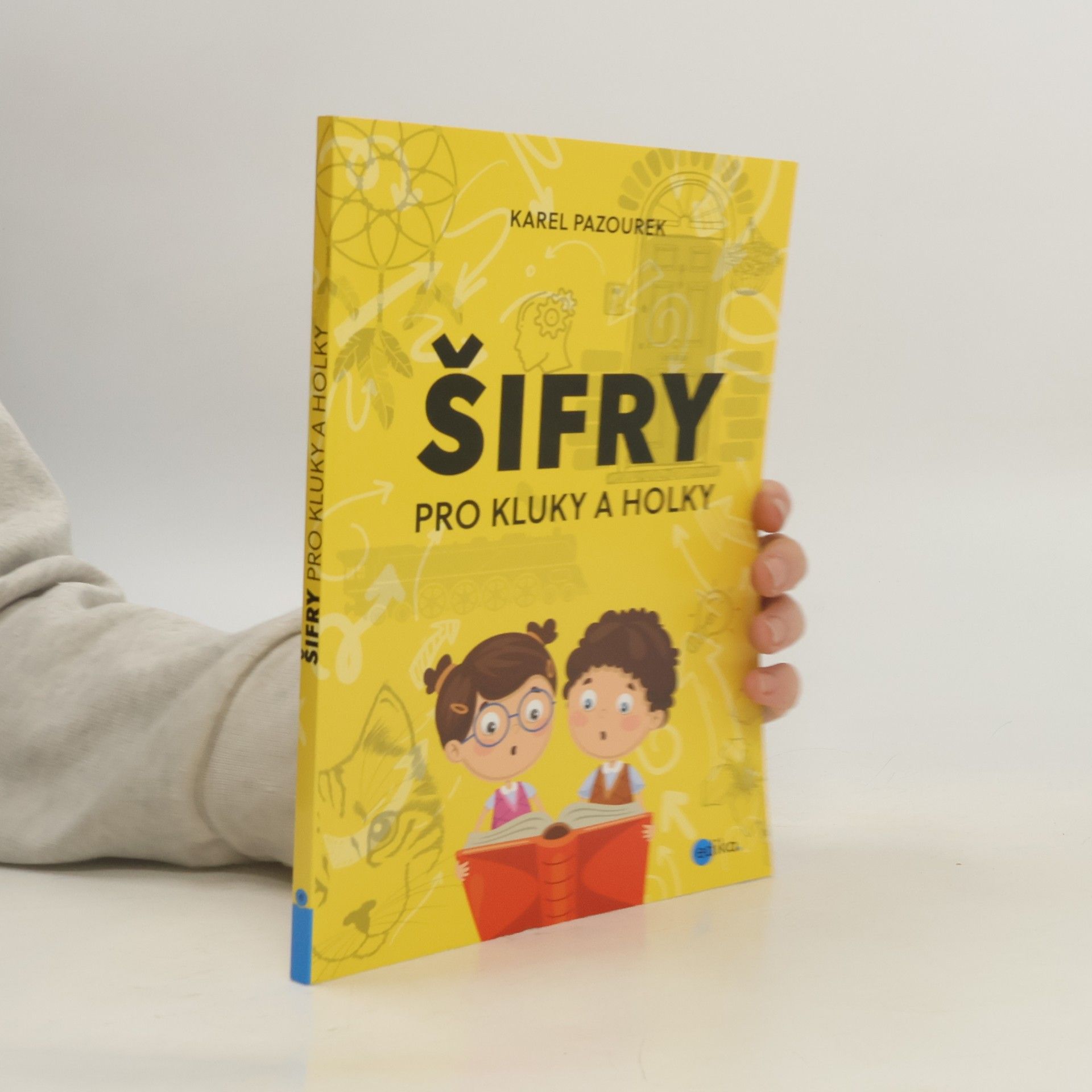 Karel Pazourek Šifry pro kluky a holky