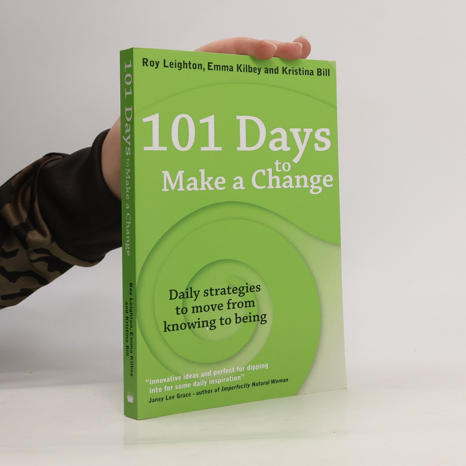 Roy Leighton 101 Days to Make a Change