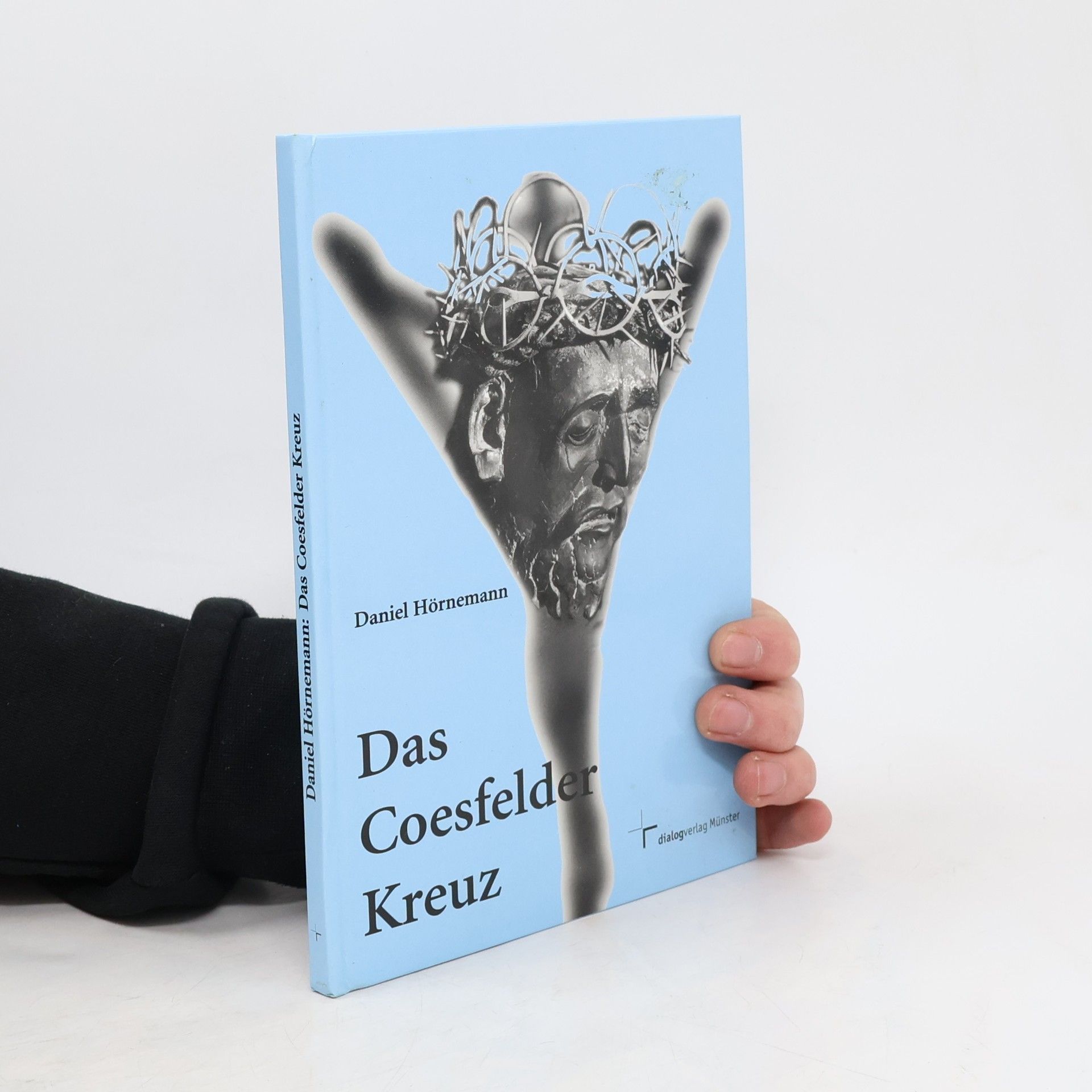 Daniel Hörnemann Das Coesfelder Kreuz