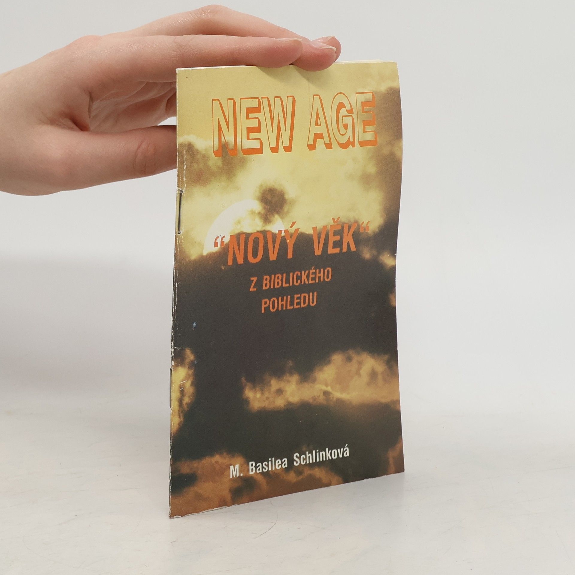 Basilea Schlink New Age : "Nový věk" z biblického pohledu