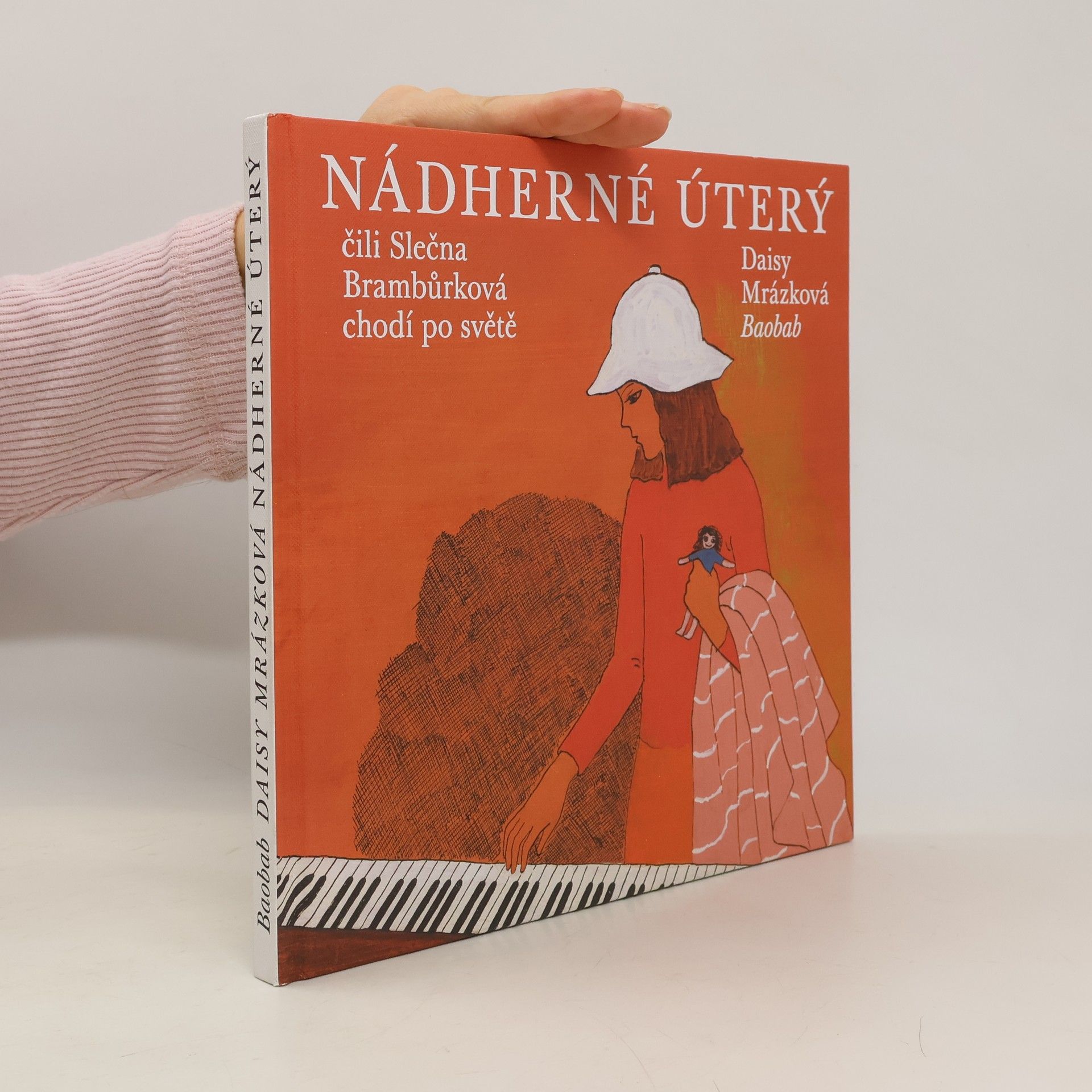 Daisy Mrázková Nádherné Úterý, čili, Slečna Brambůrková chodí po světě