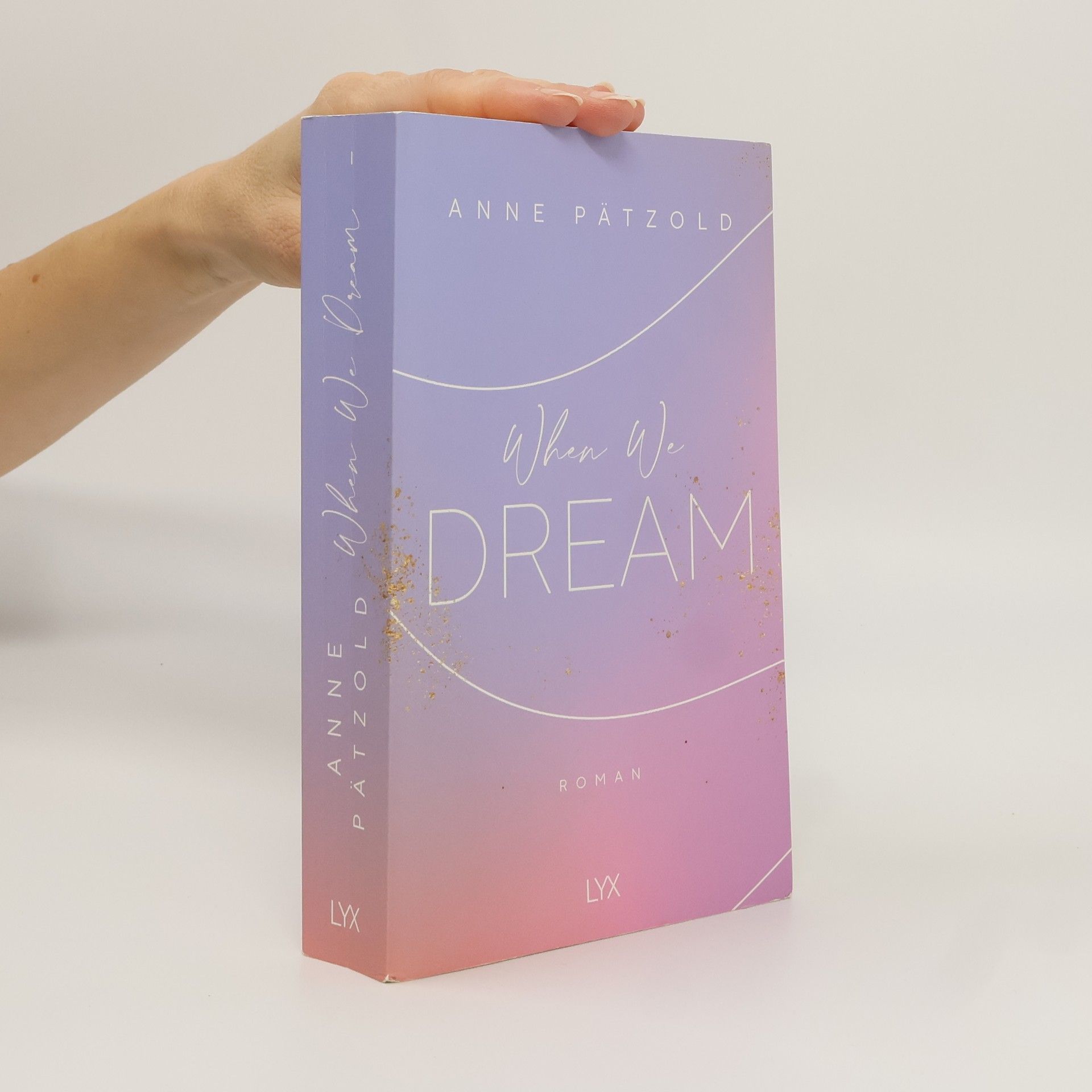 Anne Pätzold When We Dream