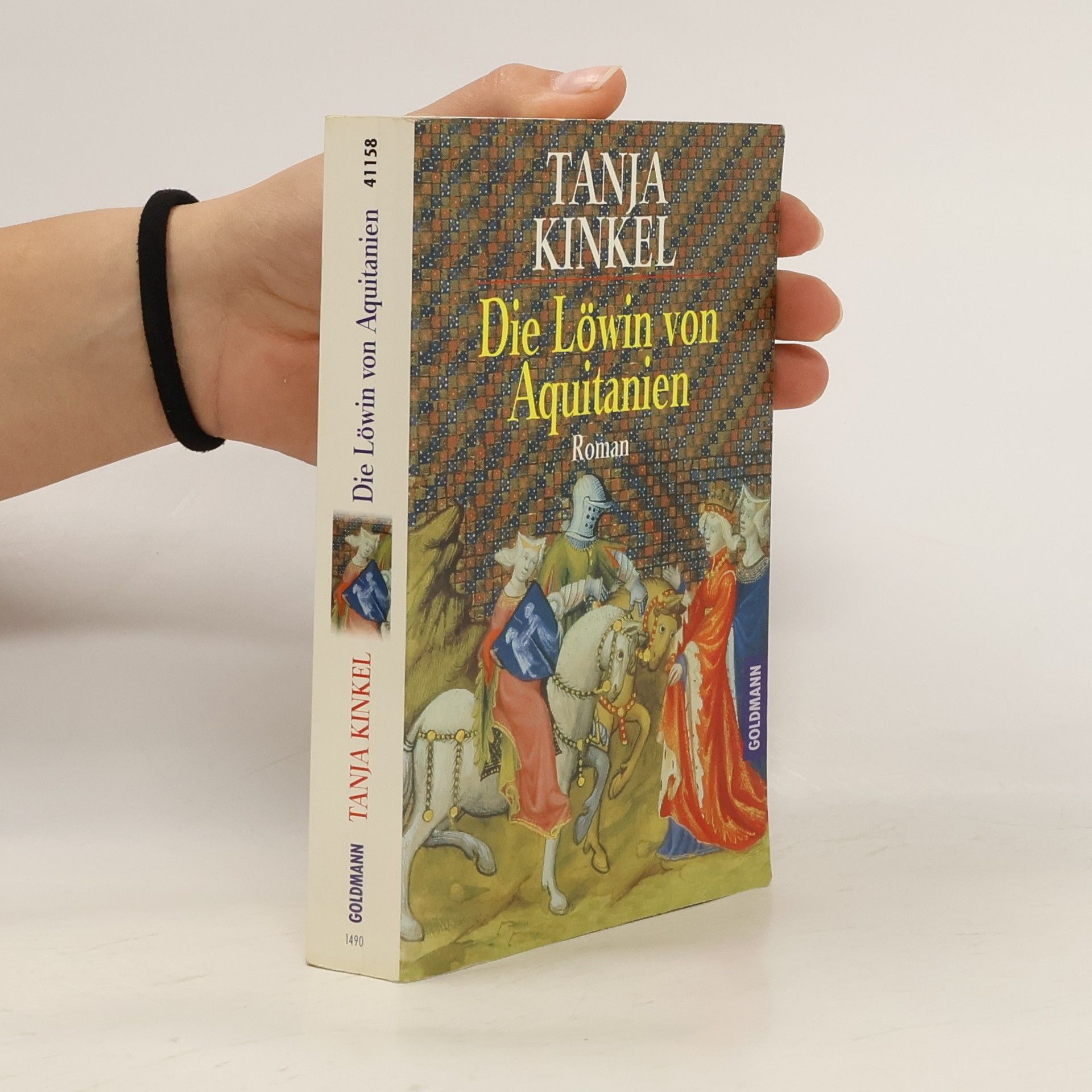 Tanja Kinkel Die Löwin von Aquitanien