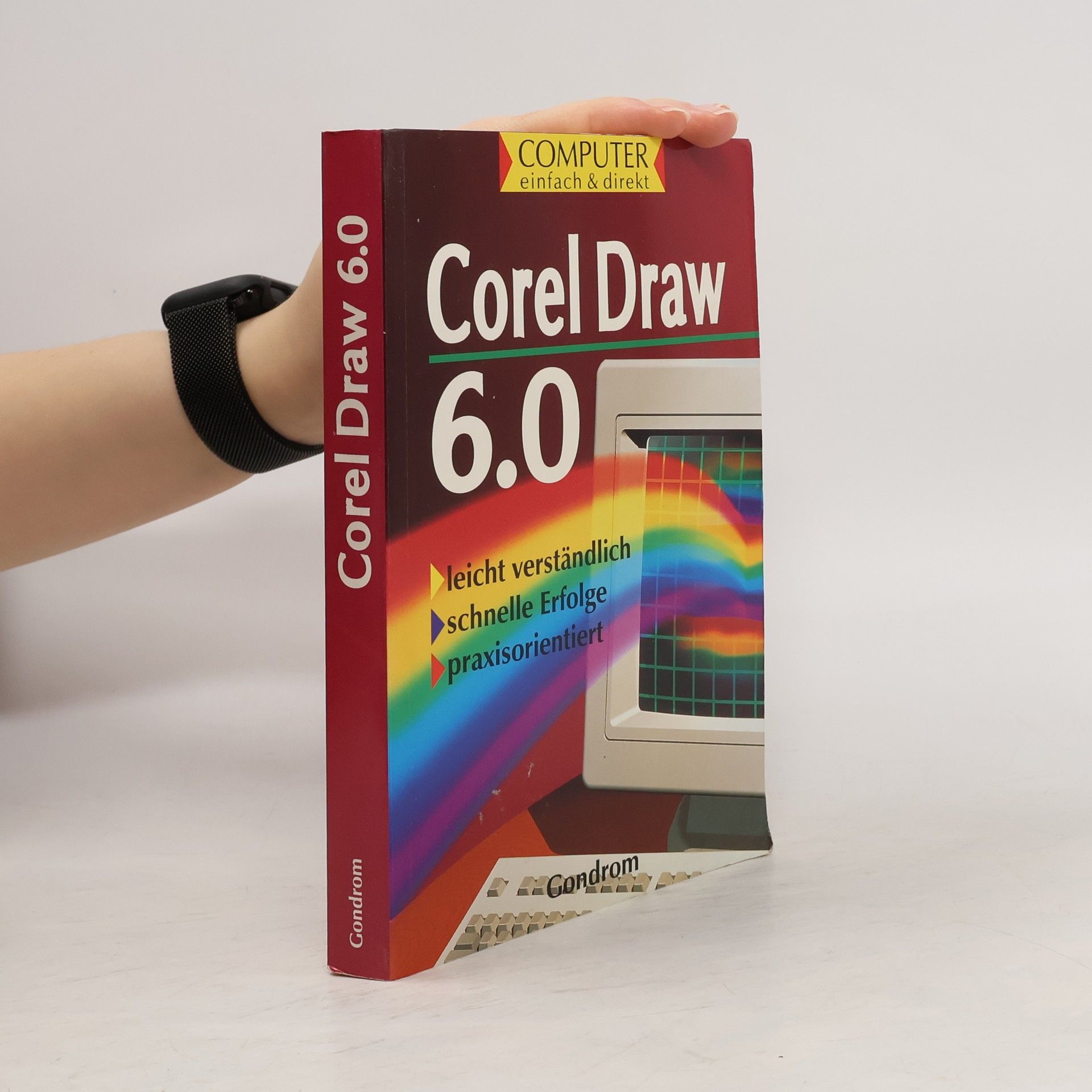 Computer – einfach & direkt - 6.0: CorelDraw 6.0