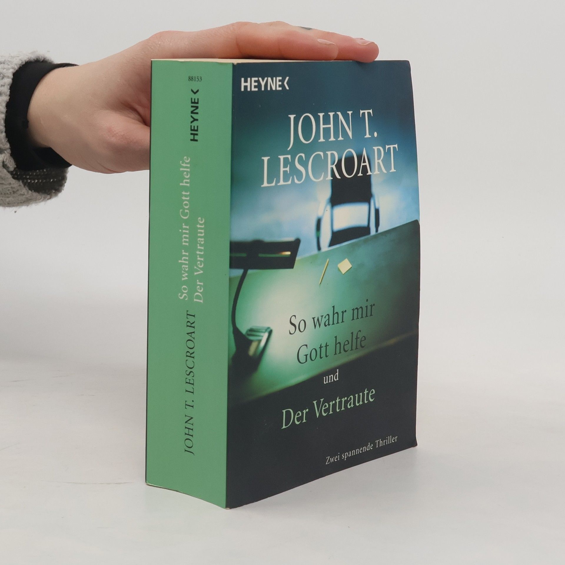 John Lescroart So wahr mir Gott helfe / Der Vertraute