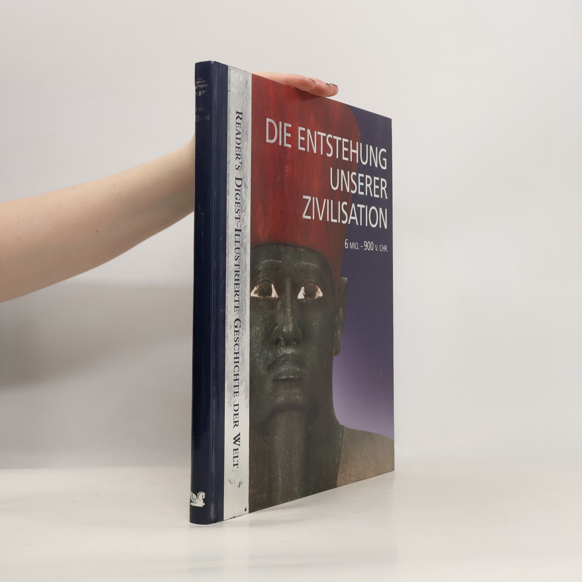 Autorenkollektiv Die Entstehung unserer Zivilisation