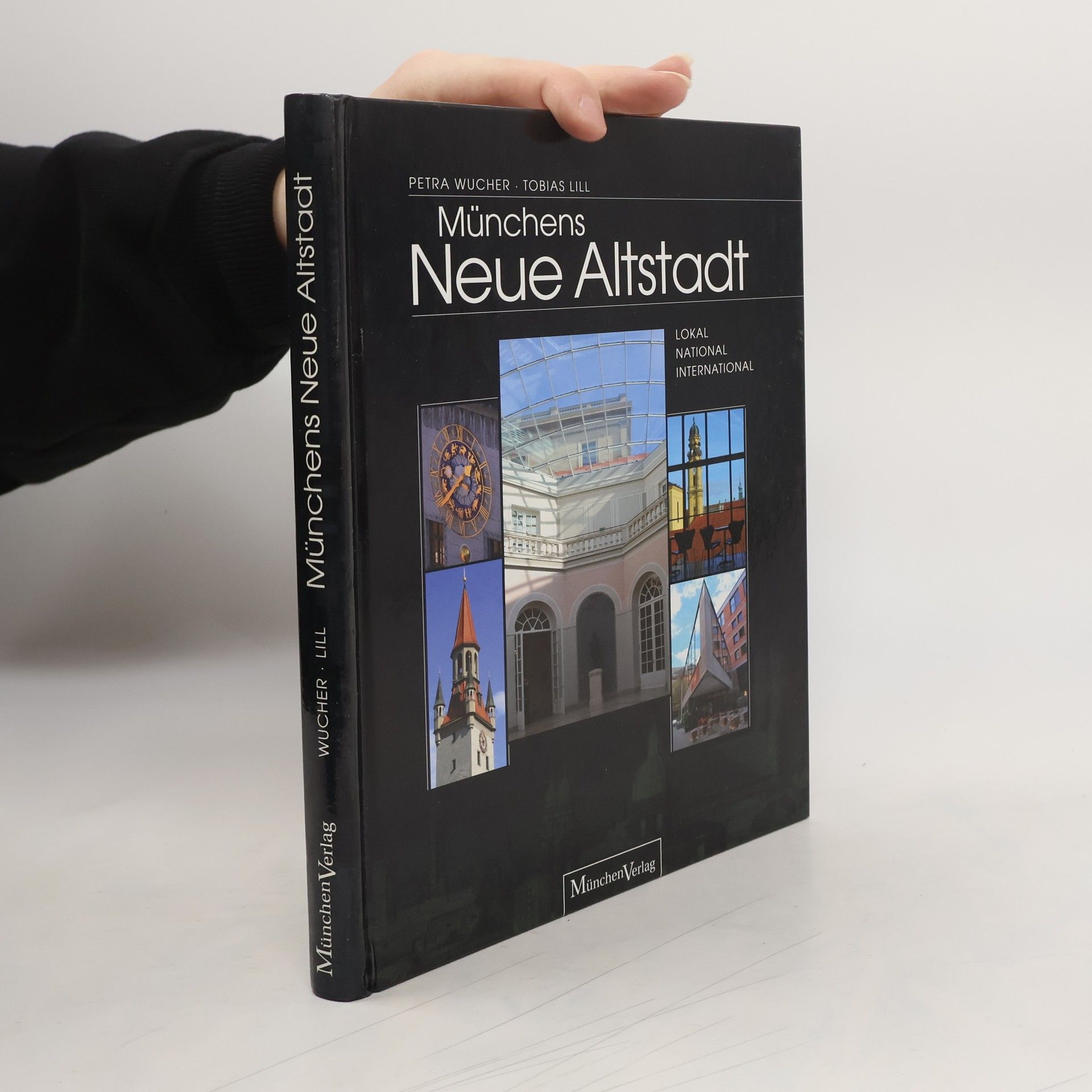 Petra Wucher Münchens neue Altstadt