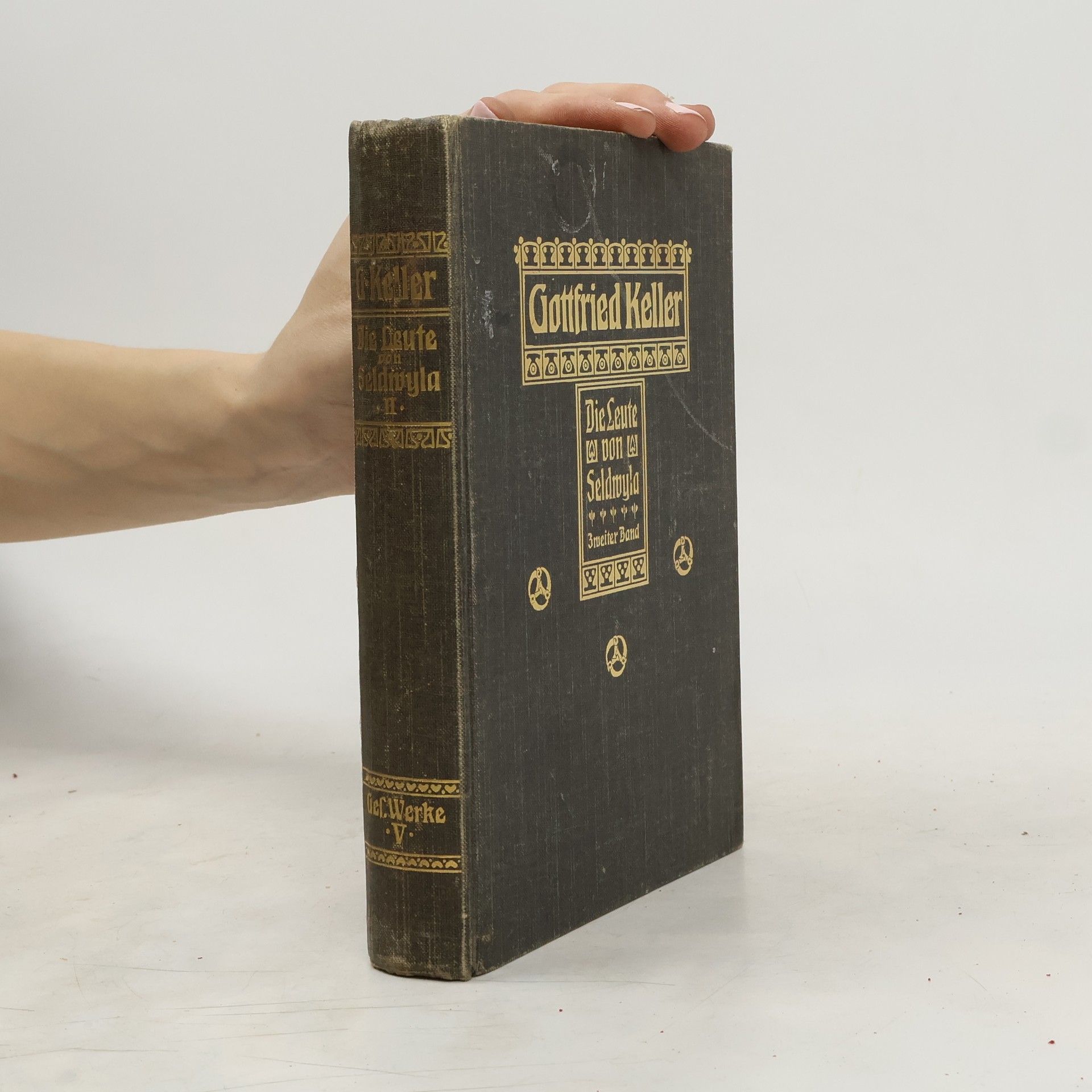 Gottfried Keller Gesammelte Werke 5. Die Leute von Seldwyla 2