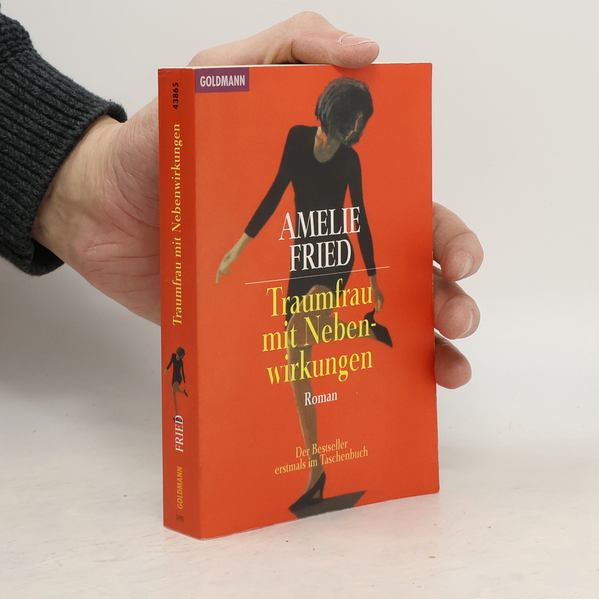 Amelie Fried Traumfrau mit Nebenwirkungen