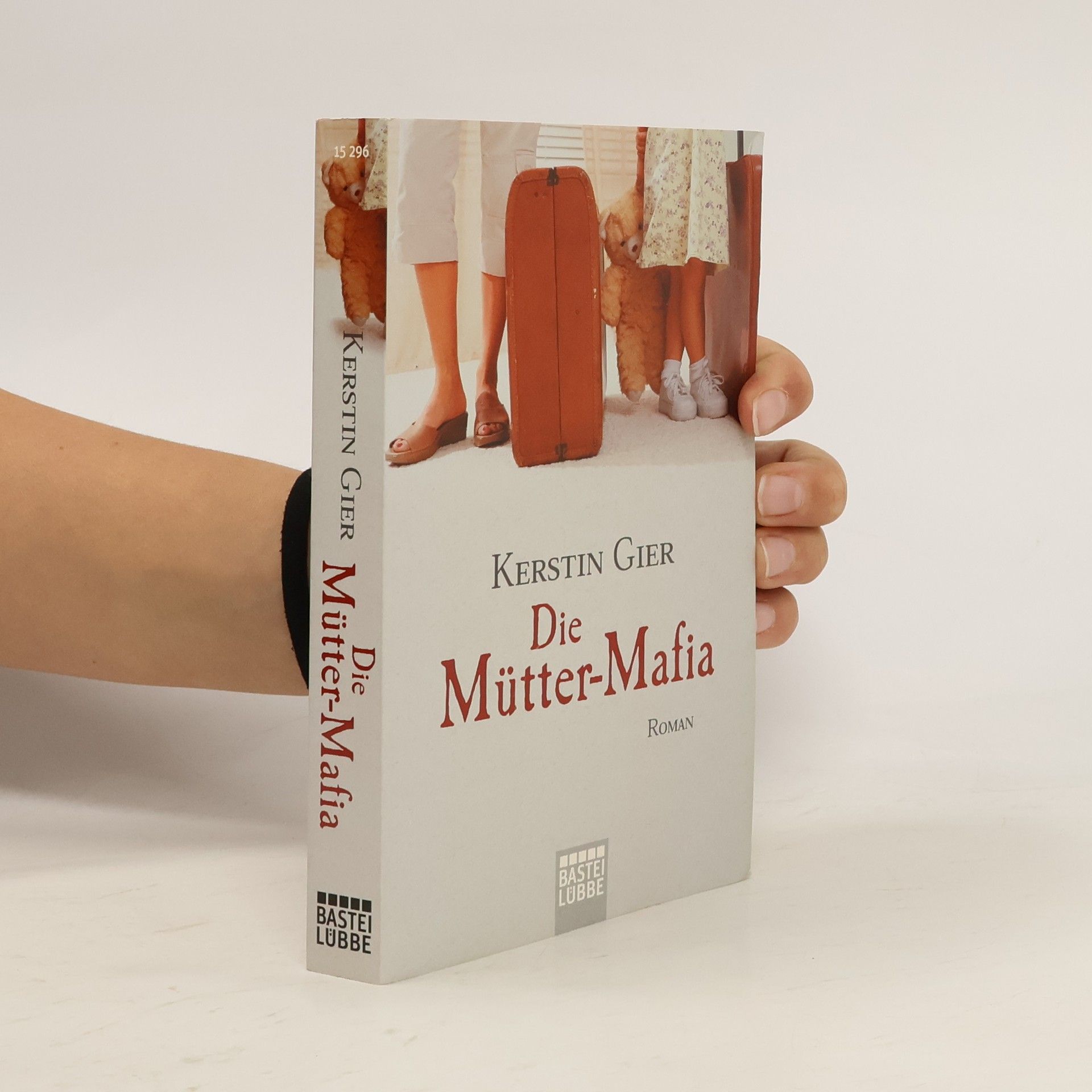 Kerstin Gier Die Mütter-Mafia