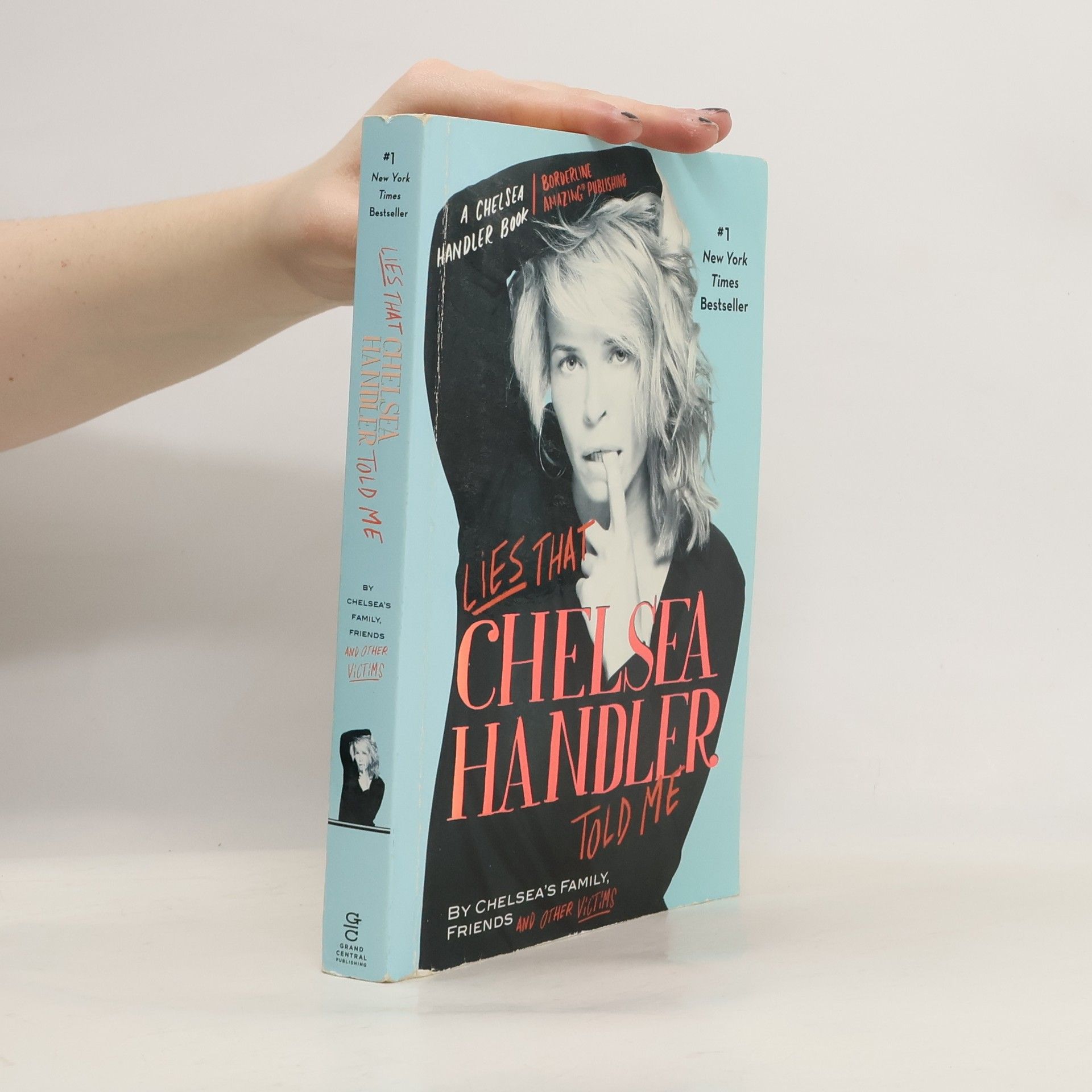 Lies That Chelsea Handler Told Me