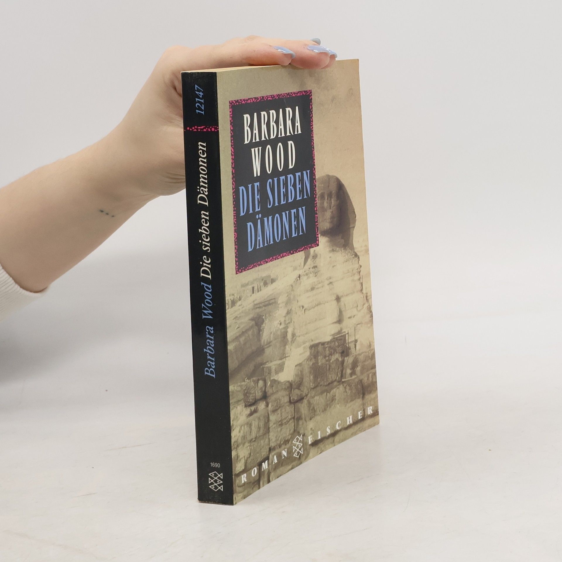 Barbara Wood Die sieben Dämonen